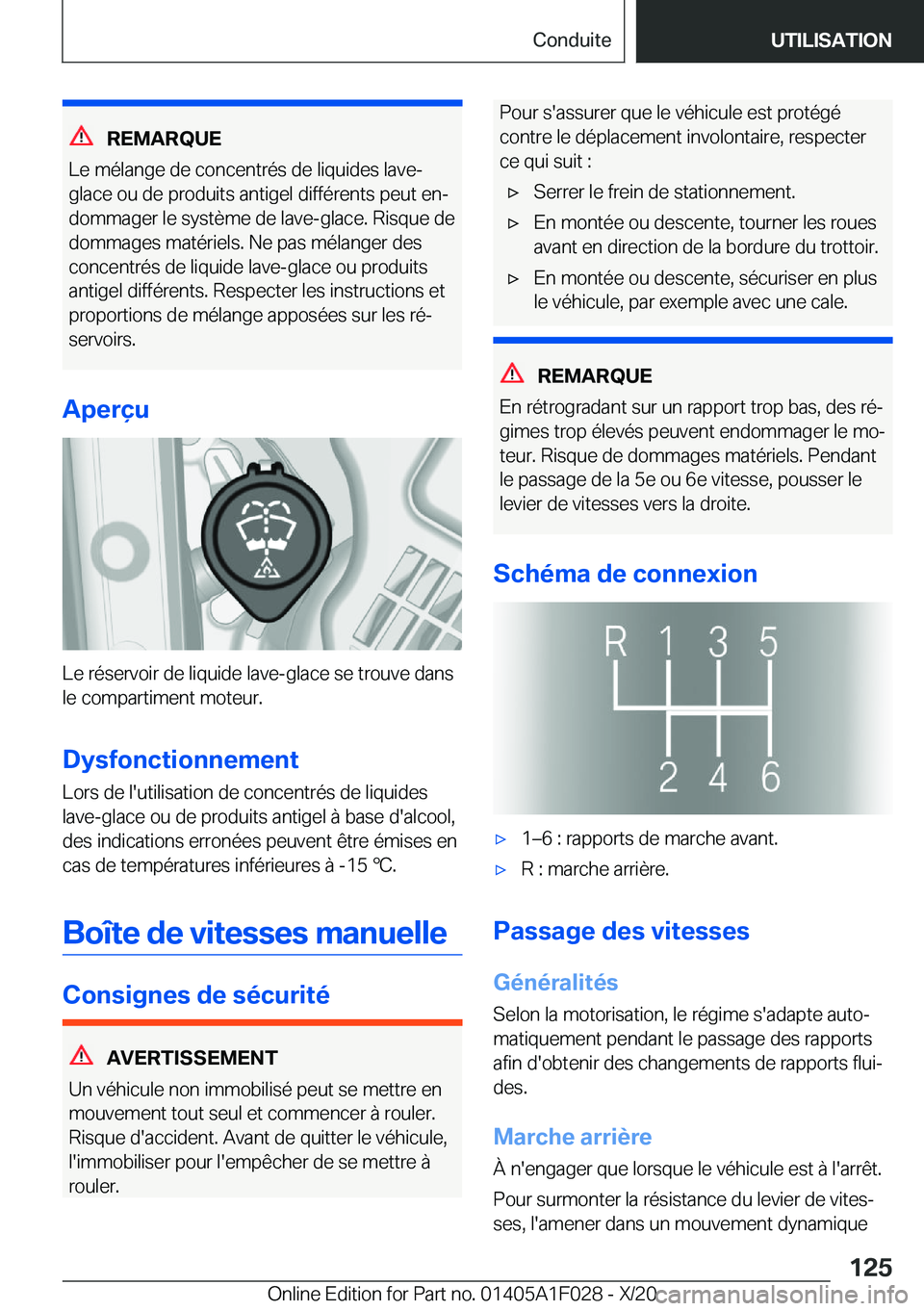 BMW X1 2021  Notices Demploi (in French) �R�E�M�A�R�Q�U�E
�L�e��m�é�l�a�n�g�e��d�e��c�o�n�c�e�n�t�r�é�s��d�e��l�i�q�u�i�d�e�s��l�a�v�e�-
�g�l�a�c�e��o�u��d�e��p�r�o�d�u�i�t�s��a�n�t�i�g�e�l��d�i�f�f�é�r�e�n�t�s��p�e�u�t��e�n