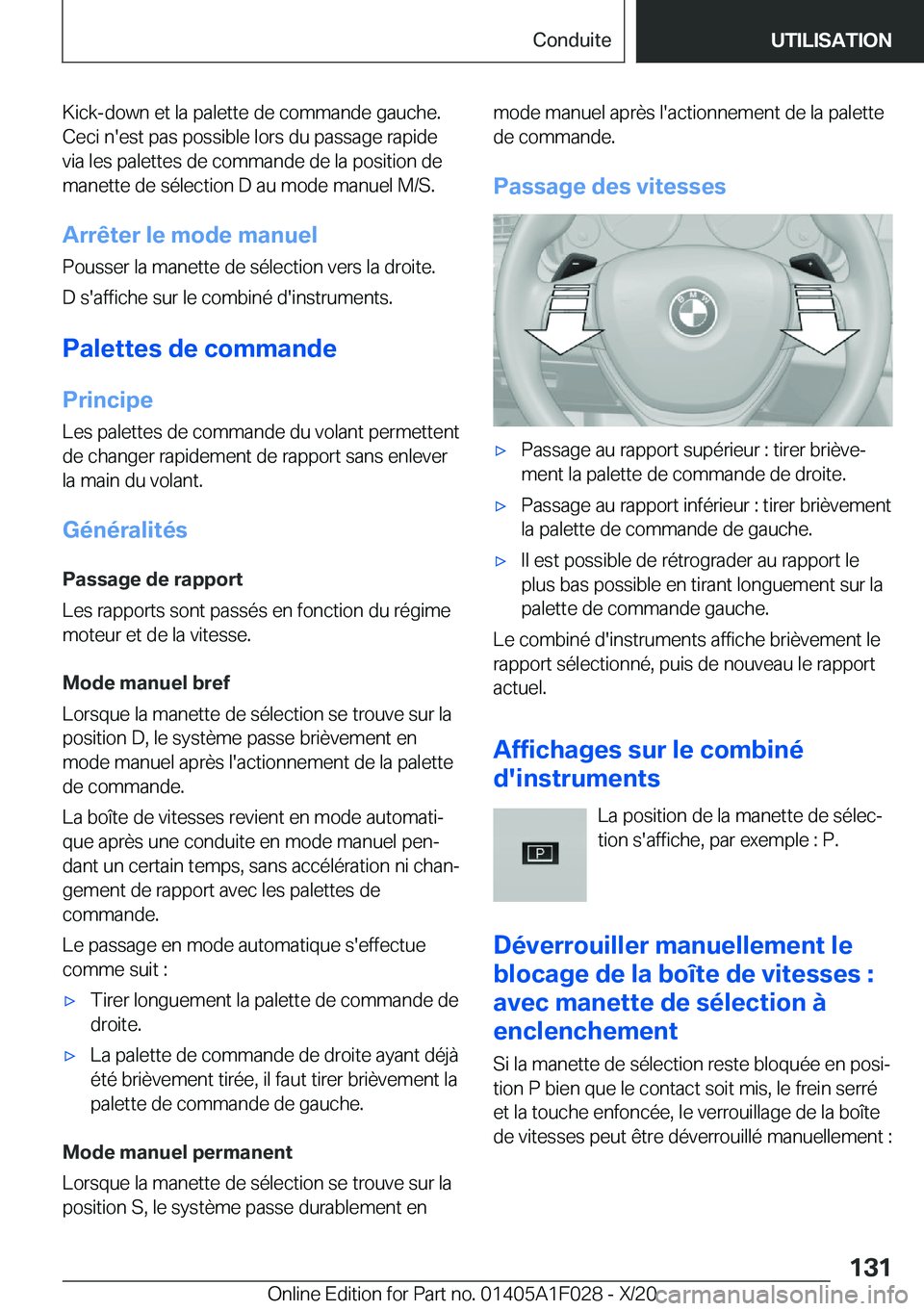 BMW X1 2021  Notices Demploi (in French) �K�i�c�k�-�d�o�w�n��e�t��l�a��p�a�l�e�t�t�e��d�e��c�o�m�m�a�n�d�e��g�a�u�c�h�e�.
�C�e�c�i��n�'�e�s�t��p�a�s��p�o�s�s�i�b�l�e��l�o�r�s��d�u��p�a�s�s�a�g�e��r�a�p�i�d�e �v�i�a��l�e�s�