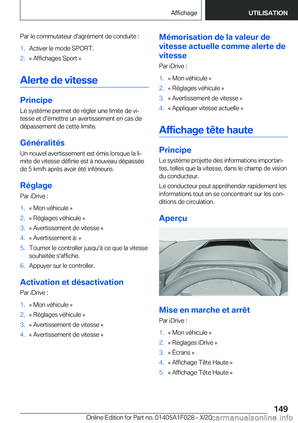 BMW X1 2021  Notices Demploi (in French) �P�a�r��l�e��c�o�m�m�u�t�a�t�e�u�r��d�'�a�g�r�é�m�e�n�t��d�e��c�o�n�d�u�i�t�e��:�1�.�A�c�t�i�v�e�r��l�e��m�o�d�e��S�P�O�R�T�.�2�.�k��A�f�f�i�c�h�a�g�e�s��S�p�o�r�t��{
�A�l�e�r�t�e��d