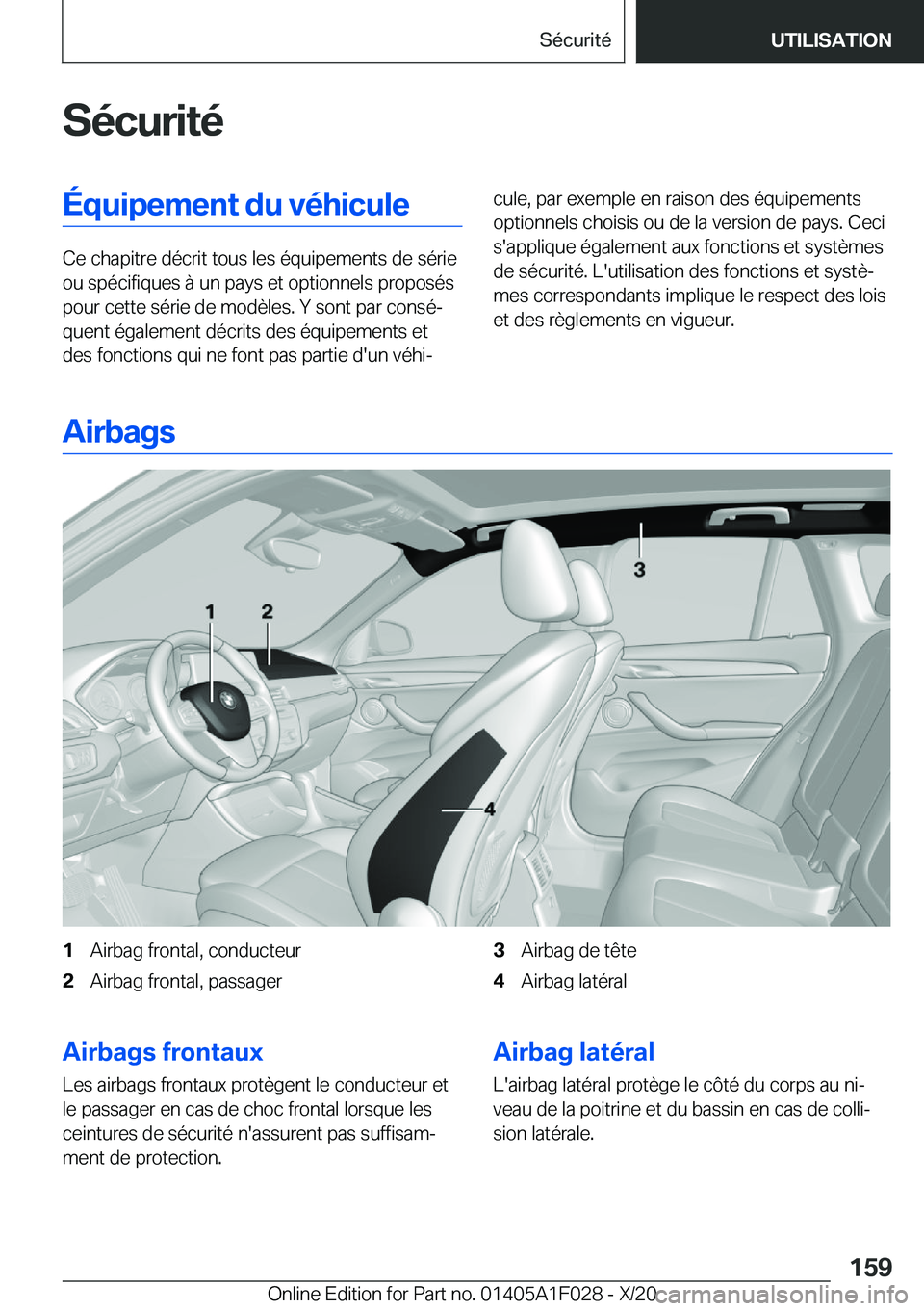 BMW X1 2021  Notices Demploi (in French) �S�é�c�u�r�i�t�é�É�q�u�i�p�e�m�e�n�t��d�u��v�é�h�i�c�u�l�e
�C�e��c�h�a�p�i�t�r�e��d�é�c�r�i�t��t�o�u�s��l�e�s��é�q�u�i�p�e�m�e�n�t�s��d�e��s�é�r�i�e
�o�u��s�p�é�c�i�f�i�q�u�e�s��