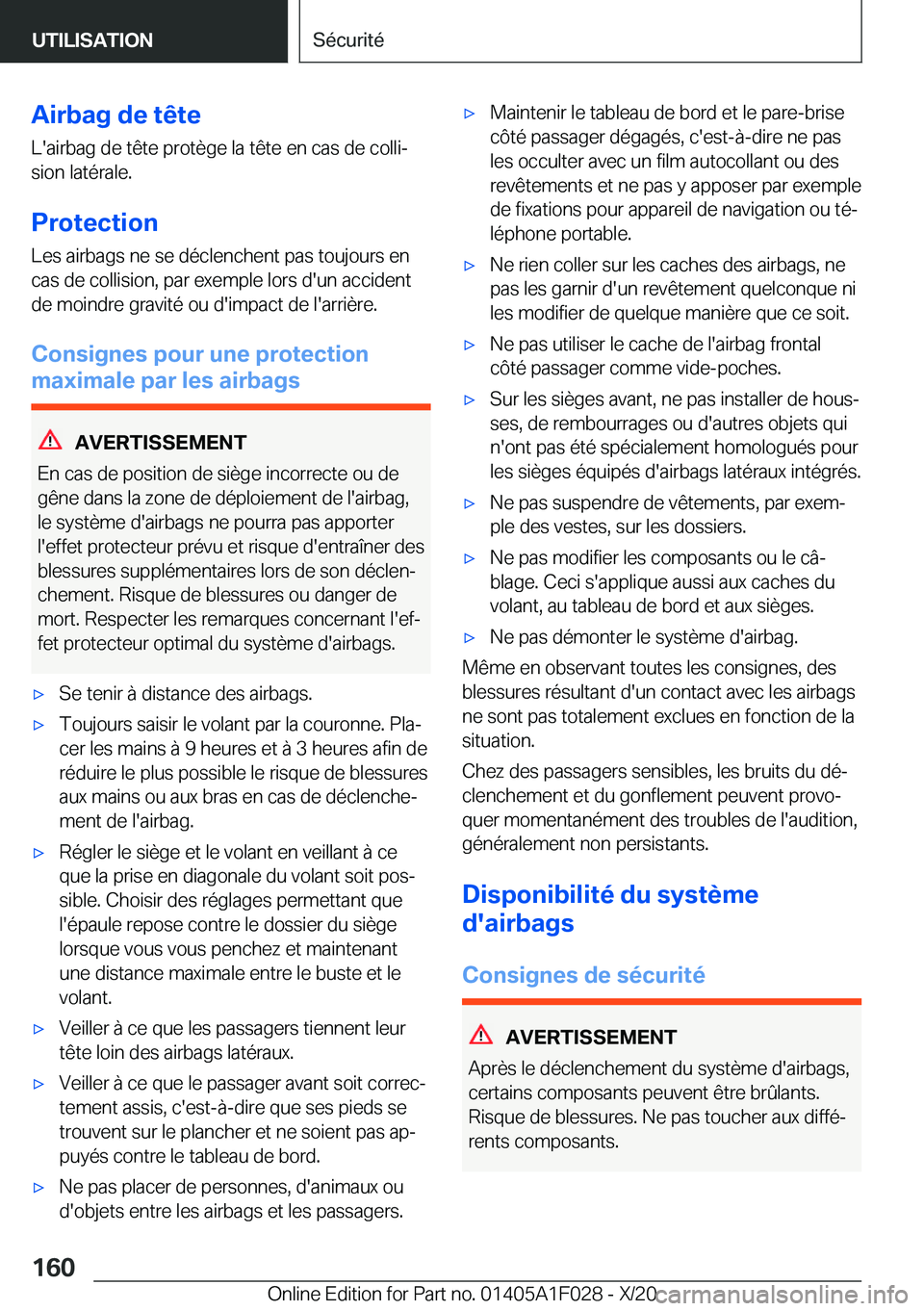 BMW X1 2021  Notices Demploi (in French) �A�i�r�b�a�g��d�e��t�ê�t�e�L�'�a�i�r�b�a�g��d�e��t�ê�t�e��p�r�o�t�è�g�e��l�a��t�ê�t�e��e�n��c�a�s��d�e��c�o�l�l�ij
�s�i�o�n��l�a�t�é�r�a�l�e�.
�P�r�o�t�e�c�t�i�o�n
�L�e�s��a�i�r