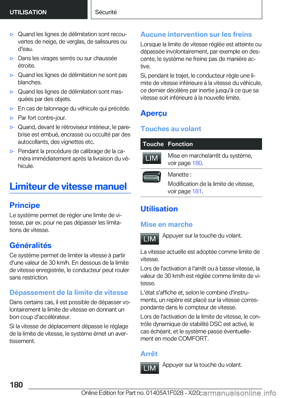 BMW X1 2021  Notices Demploi (in French) 'x�Q�u�a�n�d��l�e�s��l�i�g�n�e�s��d�e��d�é�l�i�m�i�t�a�t�i�o�n��s�o�n�t��r�e�c�o�uj
�v�e�r�t�e�s��d�e��n�e�i�g�e�,��d�e��v�e�r�g�l�a�s�,��d�e��s�a�l�i�s�s�u�r�e�s��o�u
�d�'�e�a�