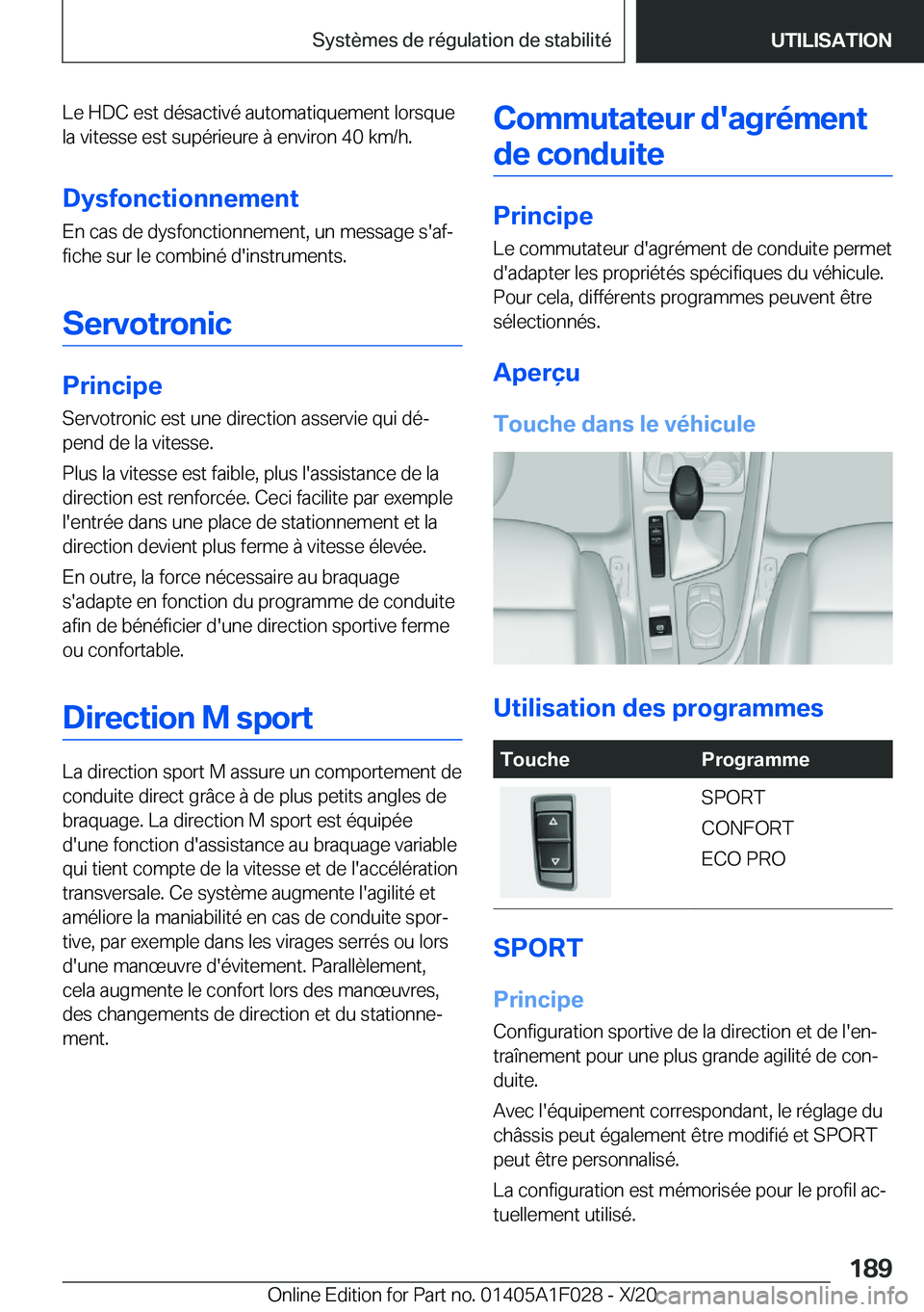 BMW X1 2021  Notices Demploi (in French) �L�e��H�D�C��e�s�t��d�é�s�a�c�t�i�v�é��a�u�t�o�m�a�t�i�q�u�e�m�e�n�t��l�o�r�s�q�u�e
�l�a��v�i�t�e�s�s�e��e�s�t��s�u�p�é�r�i�e�u�r�e��