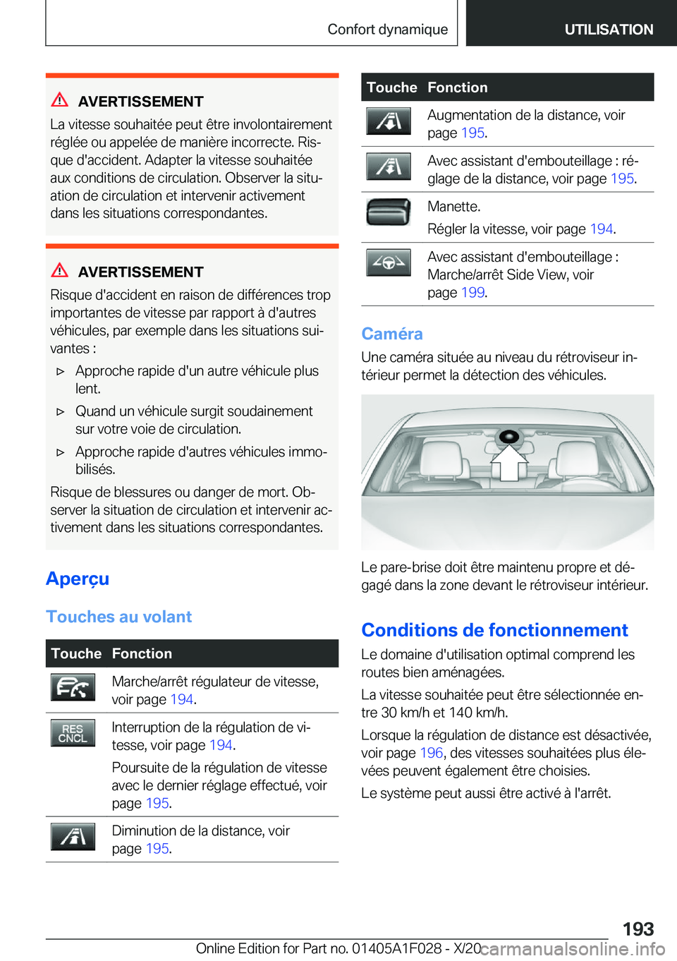 BMW X1 2021  Notices Demploi (in French) �A�V�E�R�T�I�S�S�E�M�E�N�T
�L�a��v�i�t�e�s�s�e��s�o�u�h�a�i�t�é�e��p�e�u�t��ê�t�r�e��i�n�v�o�l�o�n�t�a�i�r�e�m�e�n�t
�r�é�g�l�é�e��o�u��a�p�p�e�l�é�e��d�e��m�a�n�i�è�r�e��i�n�c�o�r�r�e