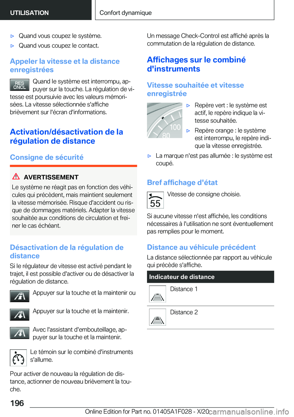BMW X1 2021  Notices Demploi (in French) 'x�Q�u�a�n�d��v�o�u�s��c�o�u�p�e�z��l�e��s�y�s�t�è�m�e�.'x�Q�u�a�n�d��v�o�u�s��c�o�u�p�e�z��l�e��c�o�n�t�a�c�t�.
�A�p�p�e�l�e�r��l�a��v�i�t�e�s�s�e��e�t��l�a��d�i�s�t�a�n�c�e
�e�
