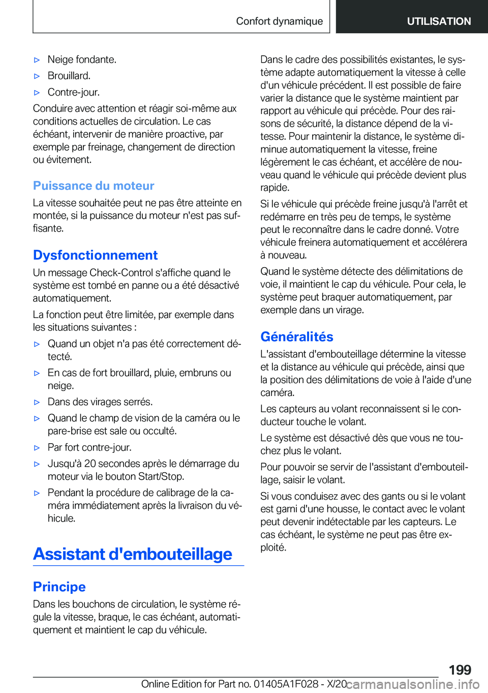 BMW X1 2021  Notices Demploi (in French) 'x�N�e�i�g�e��f�o�n�d�a�n�t�e�.'x�B�r�o�u�i�l�l�a�r�d�.'x�C�o�n�t�r�e�-�j�o�u�r�.
�C�o�n�d�u�i�r�e��a�v�e�c��a�t�t�e�n�t�i�o�n��e�t��r�é�a�g�i�r��s�o�i�-�m�ê�m�e��a�u�x
�c�o�n�d�i