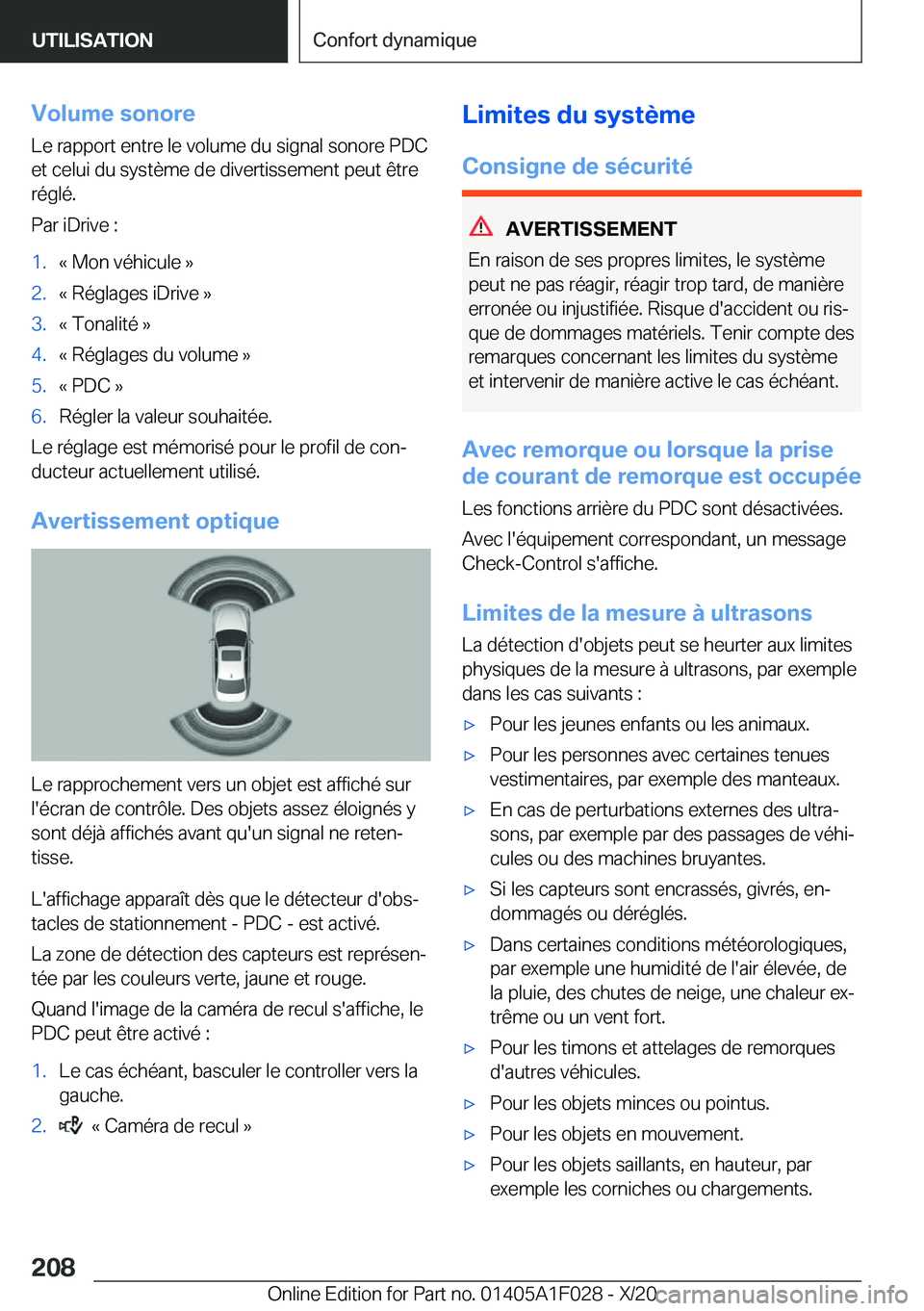 BMW X1 2021  Notices Demploi (in French) �V�o�l�u�m�e��s�o�n�o�r�e�L�e��r�a�p�p�o�r�t��e�n�t�r�e��l�e��v�o�l�u�m�e��d�u��s�i�g�n�a�l��s�o�n�o�r�e��P�D�C
�e�t��c�e�l�u�i��d�u��s�y�s�t�è�m�e��d�e��d�i�v�e�r�t�i�s�s�e�m�e�n�t��p