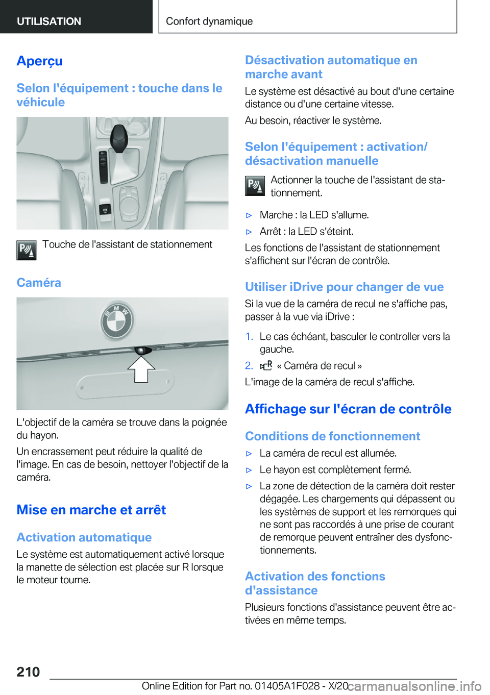 BMW X1 2021  Notices Demploi (in French) �A�p�e�r�ç�u
�S�e�l�o�n��l�'�é�q�u�i�p�e�m�e�n�t��:��t�o�u�c�h�e��d�a�n�s��l�e
�v�é�h�i�c�u�l�e
�T�o�u�c�h�e��d�e��l�'�a�s�s�i�s�t�a�n�t��d�e��s�t�a�t�i�o�n�n�e�m�e�n�t
�C�a�m�é�r