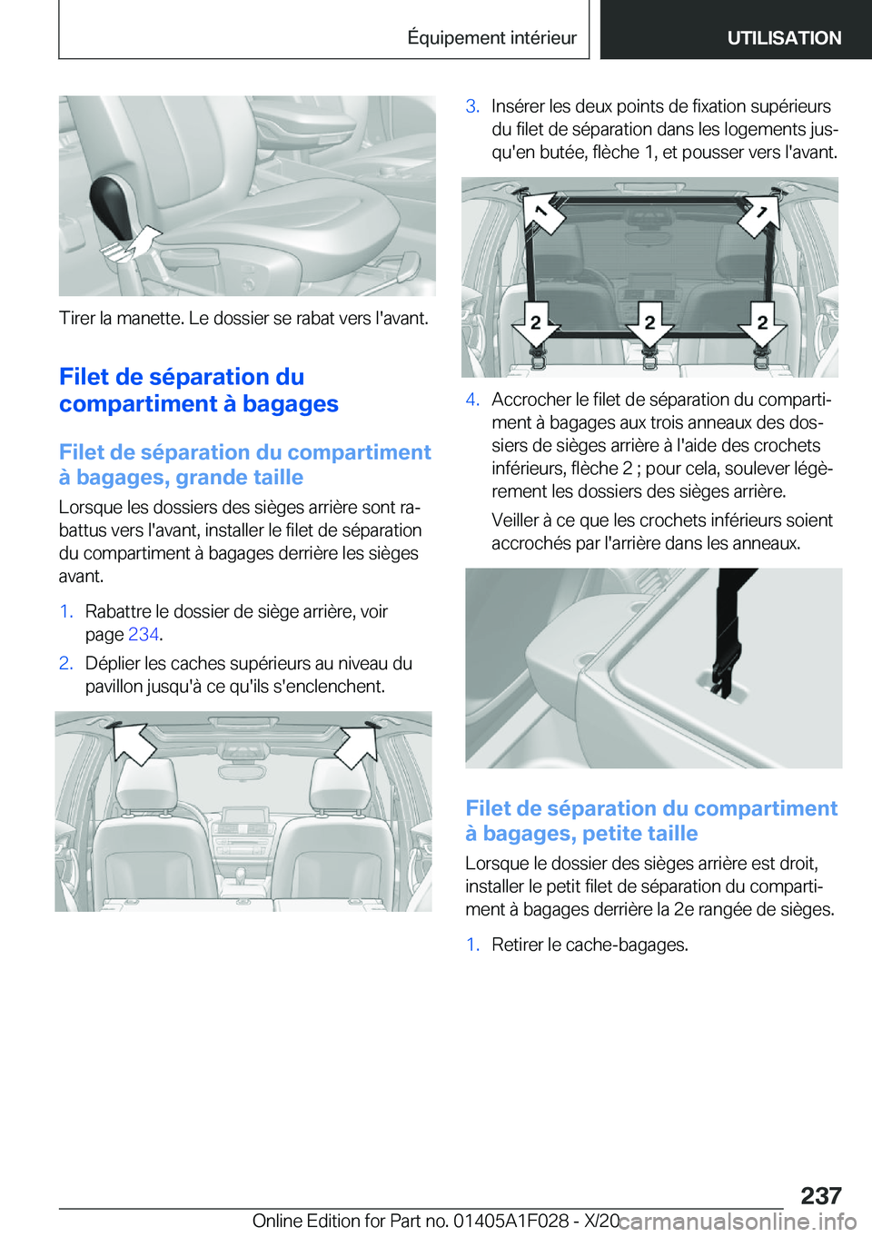BMW X1 2021  Notices Demploi (in French) �T�i�r�e�r��l�a��m�a�n�e�t�t�e�.��L�e��d�o�s�s�i�e�r��s�e��r�a�b�a�t��v�e�r�s��l�'�a�v�a�n�t�.
�F�i�l�e�t��d�e��s�é�p�a�r�a�t�i�o�n��d�u
�c�o�m�p�a�r�t�i�m�e�n�t��