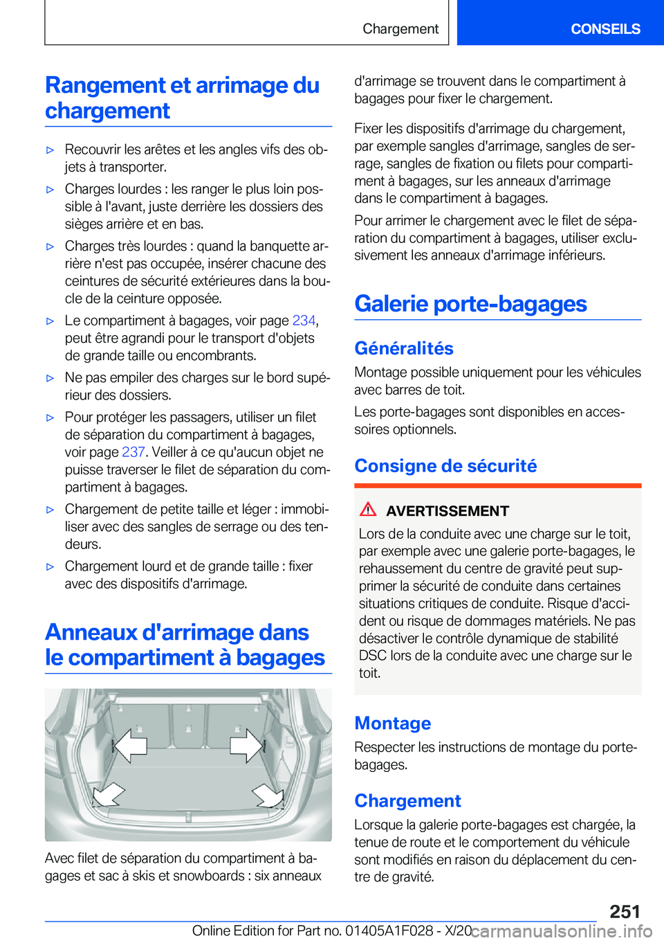 BMW X1 2021  Notices Demploi (in French) �R�a�n�g�e�m�e�n�t��e�t��a�r�r�i�m�a�g�e��d�u�c�h�a�r�g�e�m�e�n�t'x�R�e�c�o�u�v�r�i�r��l�e�s��a�r�ê�t�e�s��e�t��l�e�s��a�n�g�l�e�s��v�i�f�s��d�e�s��o�bj
�j�e�t�s��