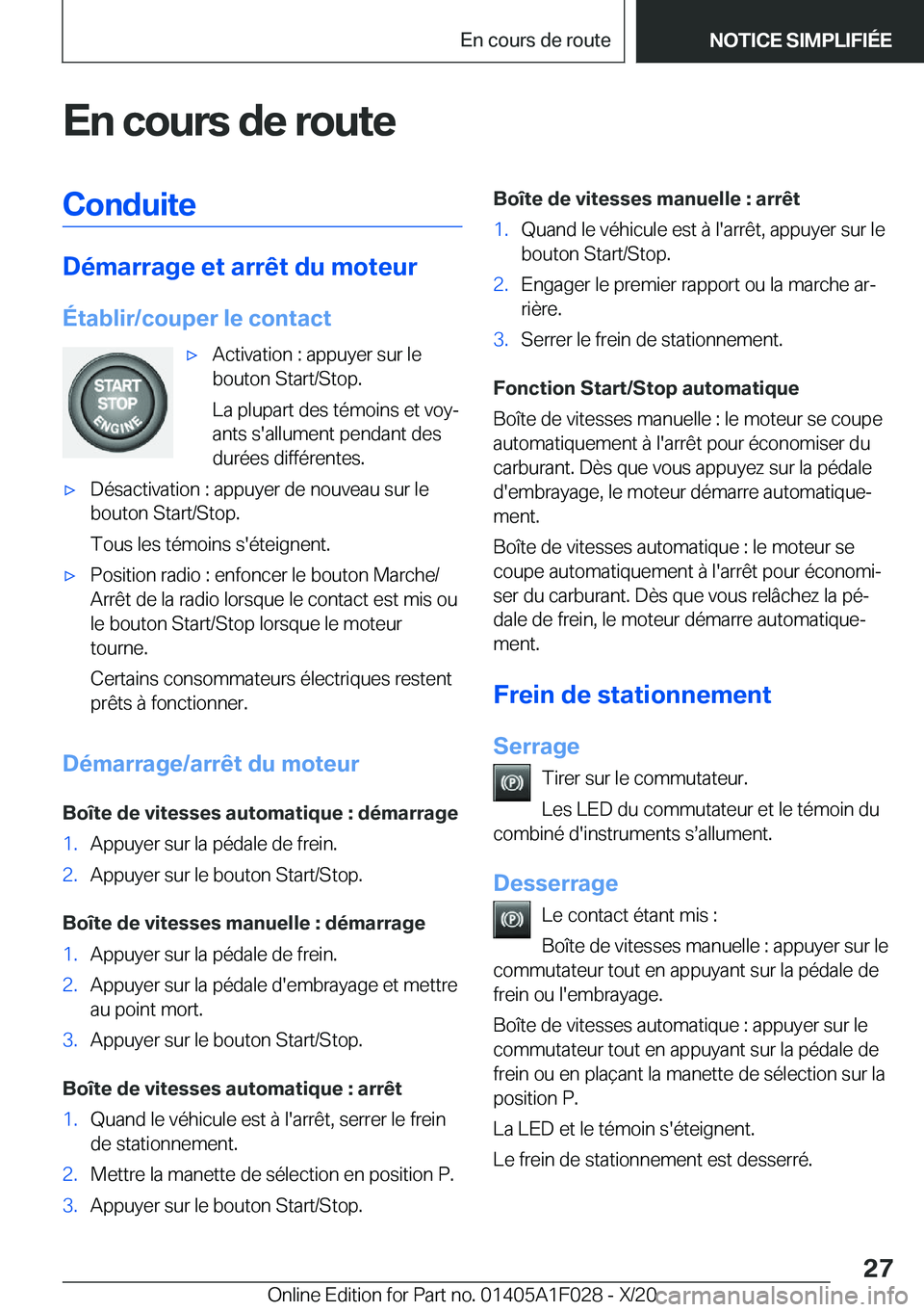 BMW X1 2021  Notices Demploi (in French) �E�n��c�o�u�r�s��d�e��r�o�u�t�e�C�o�n�d�u�i�t�e
�D�é�m�a�r�r�a�g�e��e�t��a�r�r�ê�t��d�u��m�o�t�e�u�r
�É�t�a�b�l�i�r�/�c�o�u�p�e�r��l�e��c�o�n�t�a�c�t
'x�A�c�t�i�v�a�t�i�o�n��:��a�p�p