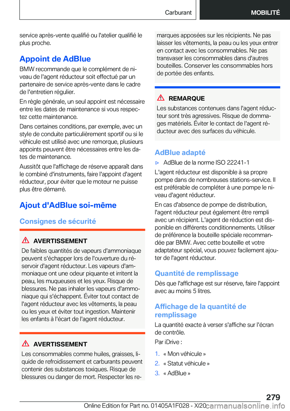 BMW X1 2021  Notices Demploi (in French) �s�e�r�v�i�c�e��a�p�r�è�s�-�v�e�n�t�e��q�u�a�l�i�f�i�é��o�u��l�'�a�t�e�l�i�e�r��q�u�a�l�i�f�i�é��l�e
�p�l�u�s��p�r�o�c�h�e�.
�A�p�p�o�i�n�t��d�e��A�d�B�l�u�e �B�M�W��r�e�c�o�m�m�a�n�d