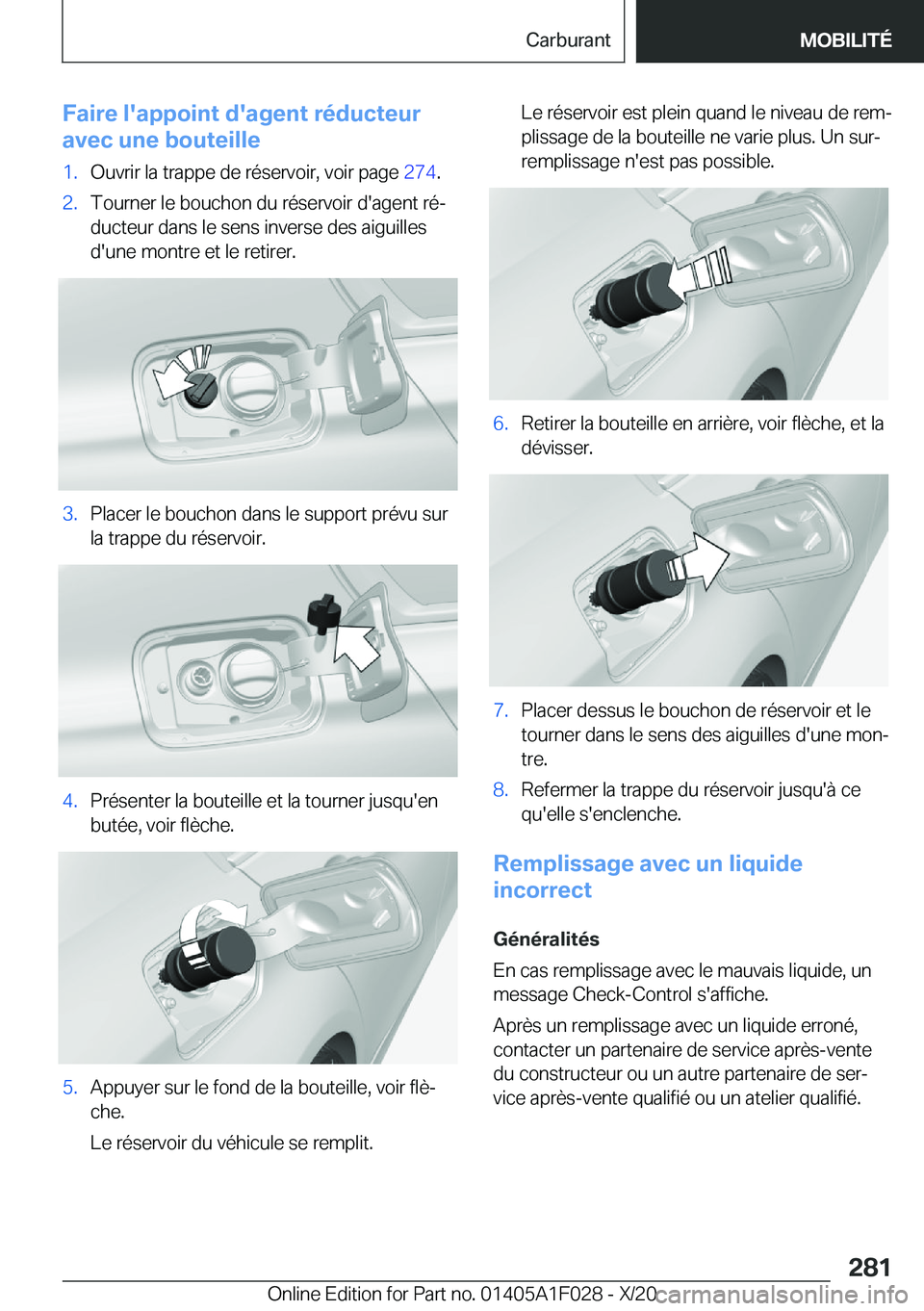 BMW X1 2021  Notices Demploi (in French) �F�a�i�r�e��l�'�a�p�p�o�i�n�t��d�'�a�g�e�n�t��r�é�d�u�c�t�e�u�r
�a�v�e�c��u�n�e��b�o�u�t�e�i�l�l�e�1�.�O�u�v�r�i�r��l�a��t�r�a�p�p�e��d�e��r�é�s�e�r�v�o�i�r�,��v�o�i�r��p�a�g�e� 