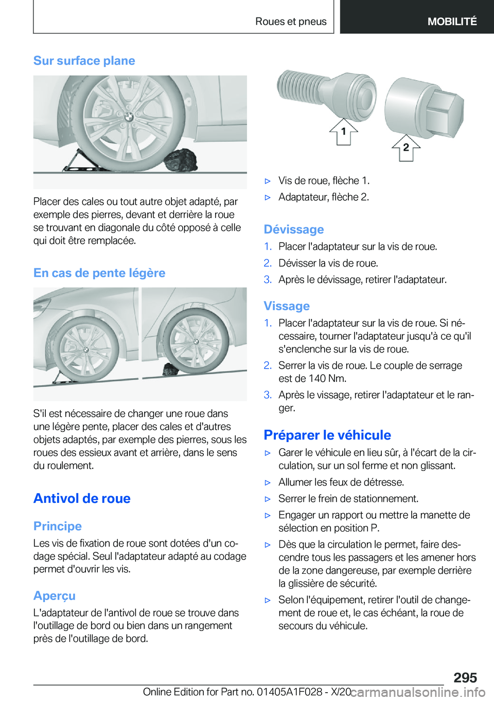 BMW X1 2021  Notices Demploi (in French) �S�u�r��s�u�r�f�a�c�e��p�l�a�n�e
�P�l�a�c�e�r��d�e�s��c�a�l�e�s��o�u��t�o�u�t��a�u�t�r�e��o�b�j�e�t��a�d�a�p�t�é�,��p�a�r�e�x�e�m�p�l�e��d�e�s��p�i�e�r�r�e�s�,��d�e�v�a�n�t��e�t��d�e�r