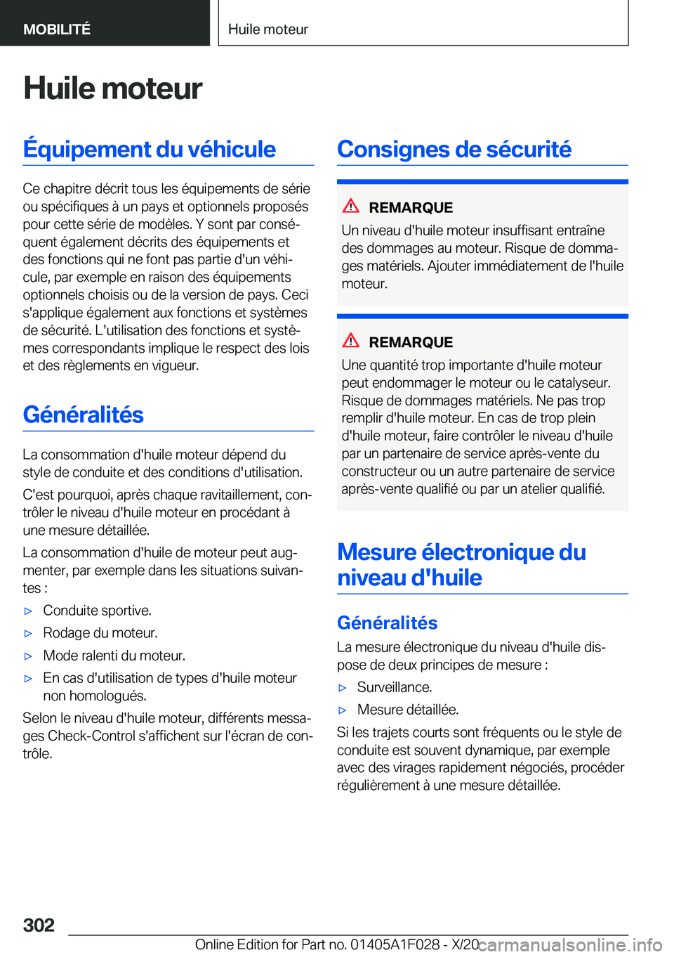 BMW X1 2021  Notices Demploi (in French) �H�u�i�l�e��m�o�t�e�u�r�É�q�u�i�p�e�m�e�n�t��d�u��v�é�h�i�c�u�l�e
�C�e��c�h�a�p�i�t�r�e��d�é�c�r�i�t��t�o�u�s��l�e�s��é�q�u�i�p�e�m�e�n�t�s��d�e��s�é�r�i�e
�o�u��s�p�é�c�i�f�i�q�u�e�s