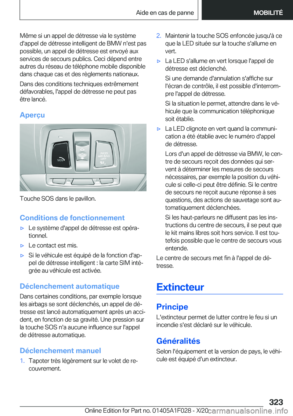 BMW X1 2021  Notices Demploi (in French) �M�ê�m�e��s�i��u�n��a�p�p�e�l��d�e��d�é�t�r�e�s�s�e��v�i�a��l�e��s�y�s�t�è�m�e
�d�'�a�p�p�e�l��d�e��d�é�t�r�e�s�s�e��i�n�t�e�l�l�i�g�e�n�t��d�e��B�M�W��n�'�e�s�t��p�a�s
�p�o