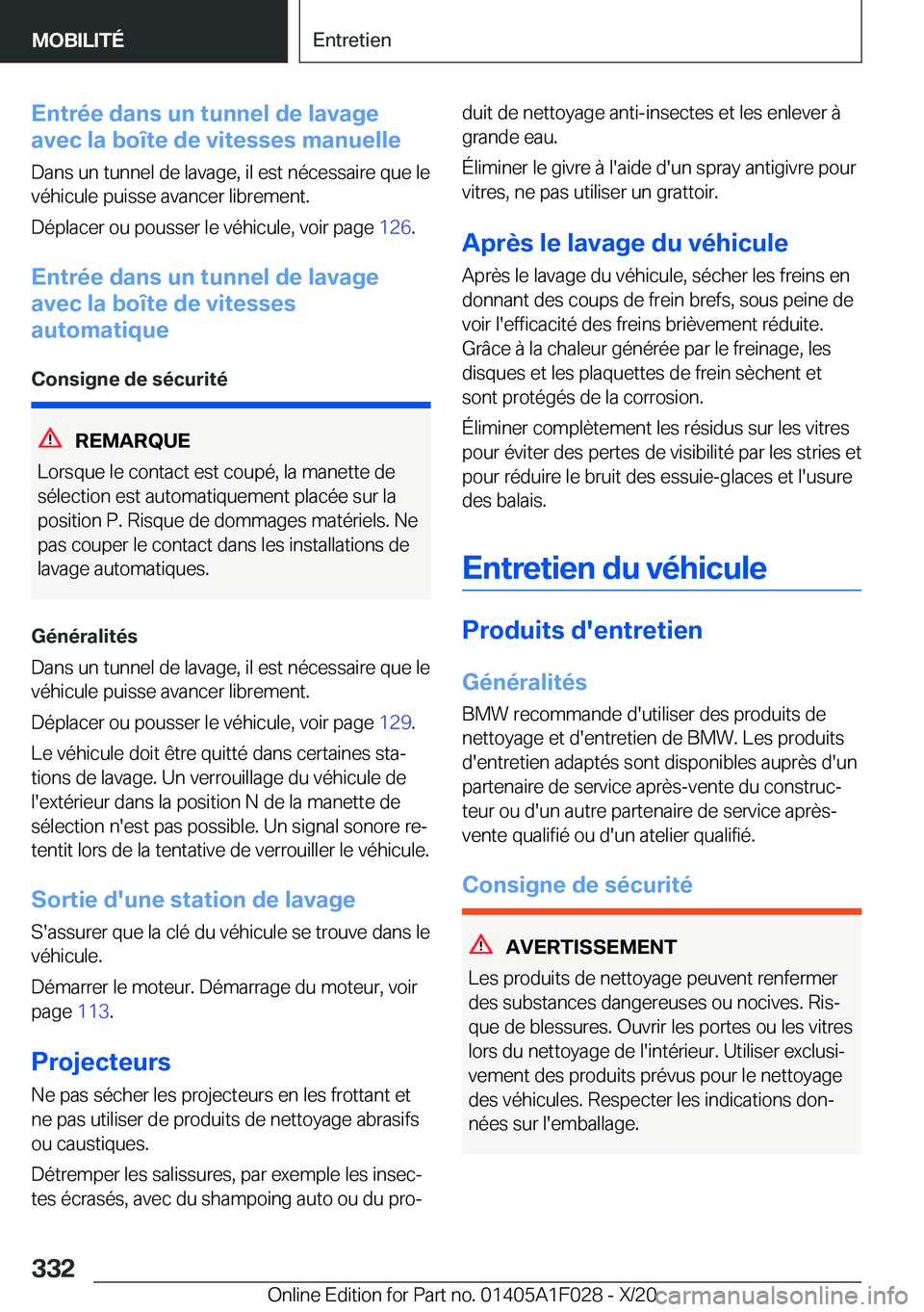 BMW X1 2021  Notices Demploi (in French) �E�n�t�r�é�e��d�a�n�s��u�n��t�u�n�n�e�l��d�e��l�a�v�a�g�e
�a�v�e�c��l�a��b�o�