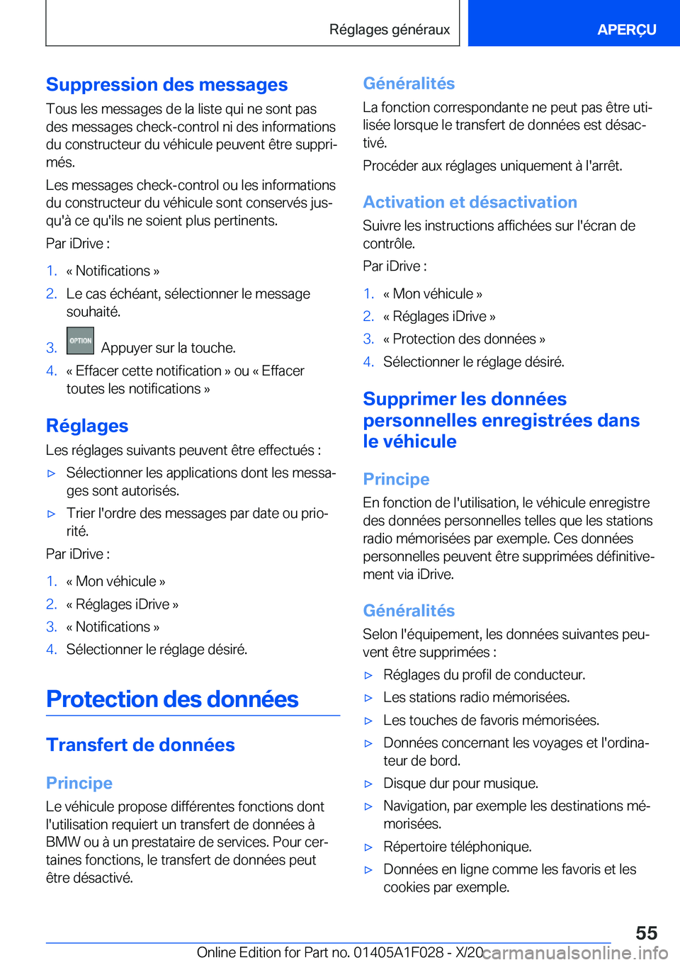 BMW X1 2021  Notices Demploi (in French) �S�u�p�p�r�e�s�s�i�o�n��d�e�s��m�e�s�s�a�g�e�s
�T�o�u�s��l�e�s��m�e�s�s�a�g�e�s��d�e��l�a��l�i�s�t�e��q�u�i��n�e��s�o�n�t��p�a�s
�d�e�s��m�e�s�s�a�g�e�s��c�h�e�c�k�-�c�o�n�t�r�o�l��n�i�