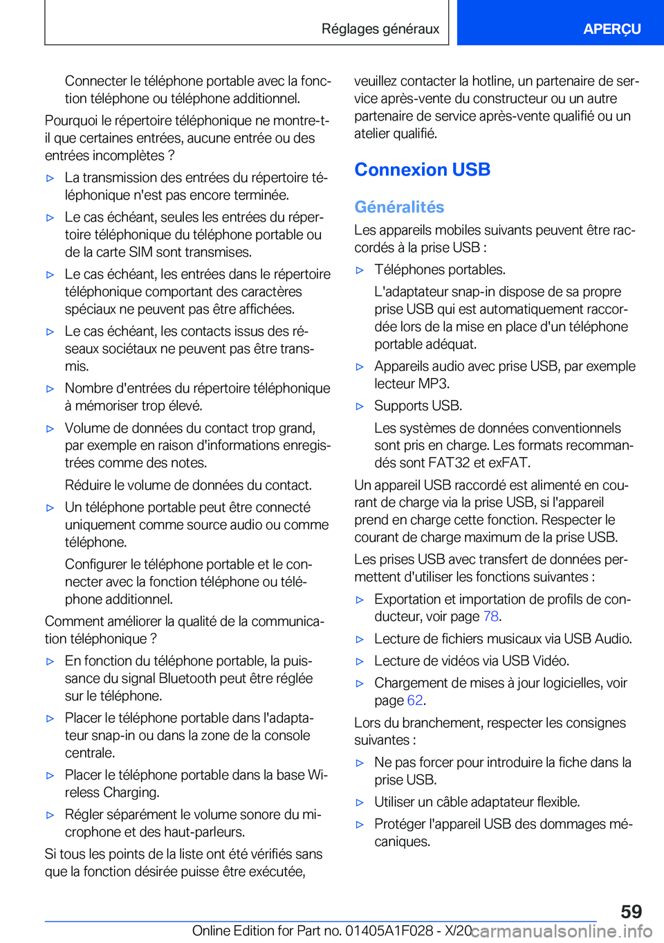 BMW X1 2021  Notices Demploi (in French) �C�o�n�n�e�c�t�e�r��l�e��t�é�l�é�p�h�o�n�e��p�o�r�t�a�b�l�e��a�v�e�c��l�a��f�o�n�cj
�t�i�o�n��t�é�l�é�p�h�o�n�e��o�u��t�é�l�é�p�h�o�n�e��a�d�d�i�t�i�o�n�n�e�l�.
�P�o�u�r�q�u�o�i��l�e