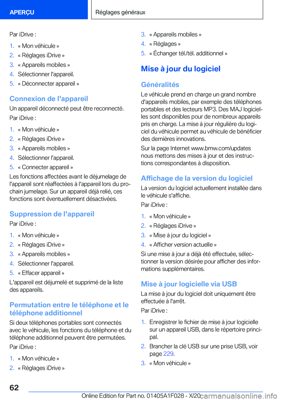 BMW X1 2021  Notices Demploi (in French) �P�a�r��i�D�r�i�v�e��:�1�.�k��M�o�n��v�é�h�i�c�u�l�e��{�2�.�k��R�é�g�l�a�g�e�s��i�D�r�i�v�e��{�3�.�k��A�p�p�a�r�e�i�l�s��m�o�b�i�l�e�s��{�4�.�S�é�l�e�c�t�i�o�n�n�e�r��l�'�a�p�p�a�r�
