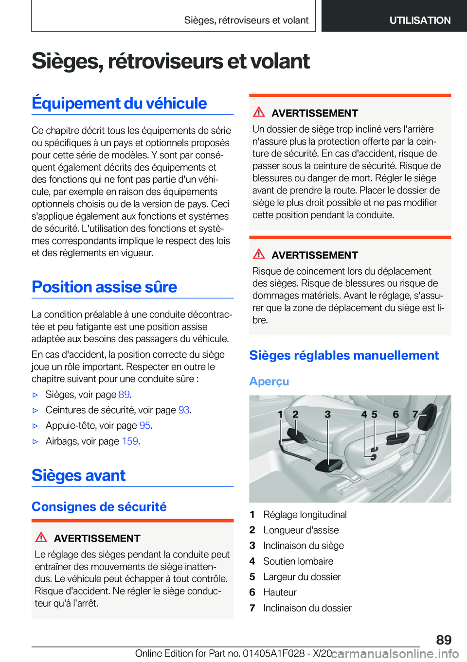 BMW X1 2021  Notices Demploi (in French) �S�i�è�g�e�s�,��r�é�t�r�o�v�i�s�e�u�r�s��e�t��v�o�l�a�n�t�É�q�u�i�p�e�m�e�n�t��d�u��v�é�h�i�c�u�l�e
�C�e��c�h�a�p�i�t�r�e��d�é�c�r�i�t��t�o�u�s��l�e�s��é�q�u�i�p�e�m�e�n�t�s��d�e��s�