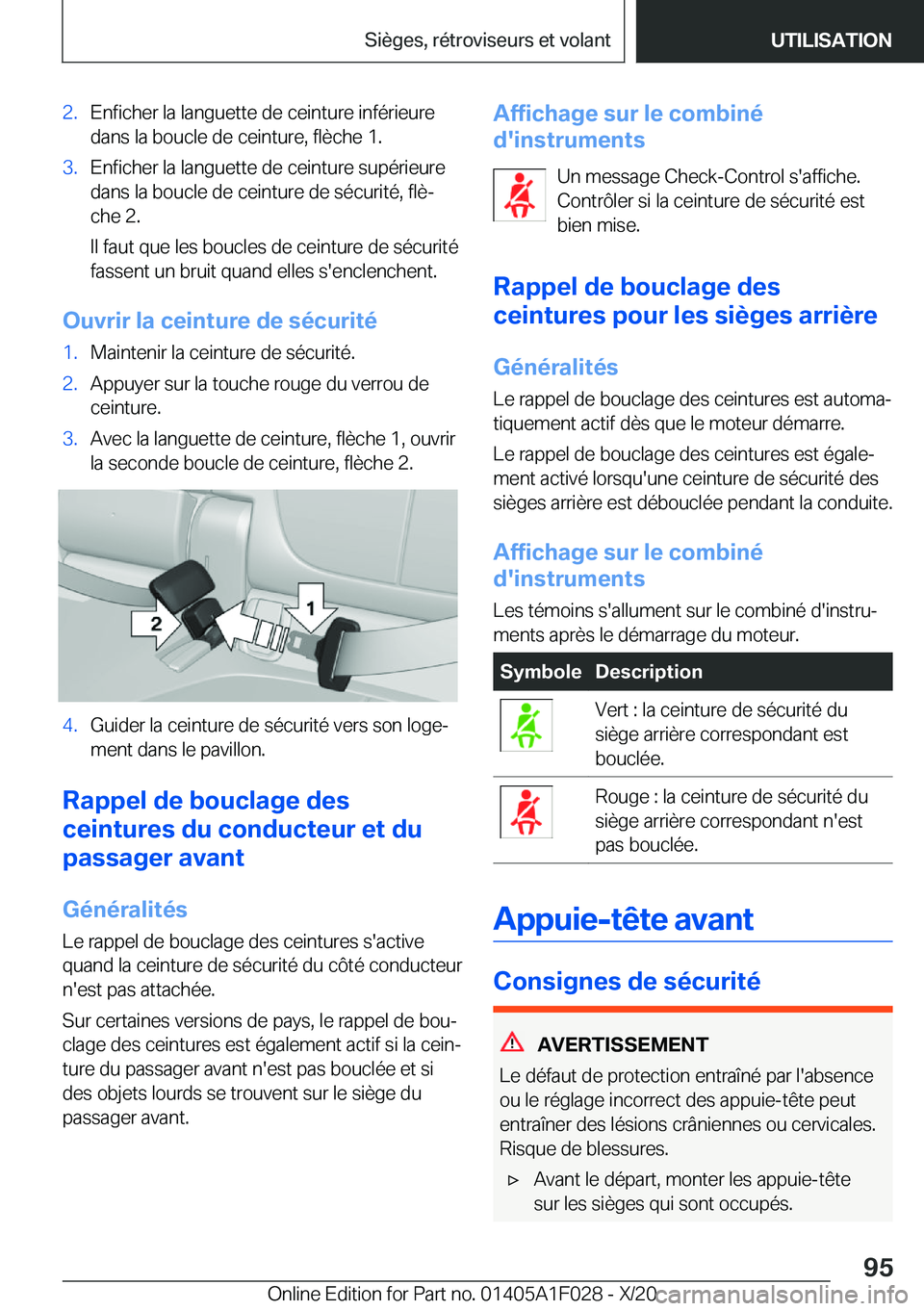 BMW X1 2021  Notices Demploi (in French) �2�.�E�n�f�i�c�h�e�r��l�a��l�a�n�g�u�e�t�t�e��d�e��c�e�i�n�t�u�r�e��i�n�f�é�r�i�e�u�r�e
�d�a�n�s��l�a��b�o�u�c�l�e��d�e��c�e�i�n�t�u�r�e�,��f�l�è�c�h�e��1�.�3�.�E�n�f�i�c�h�e�r��l�a��l�