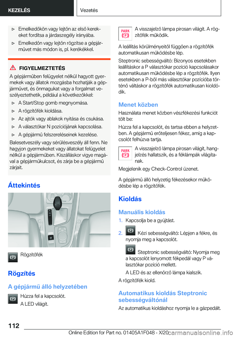 BMW X1 2021  Kezelési útmutató (in Hungarian) x�E�m�e�l�k�e�d�