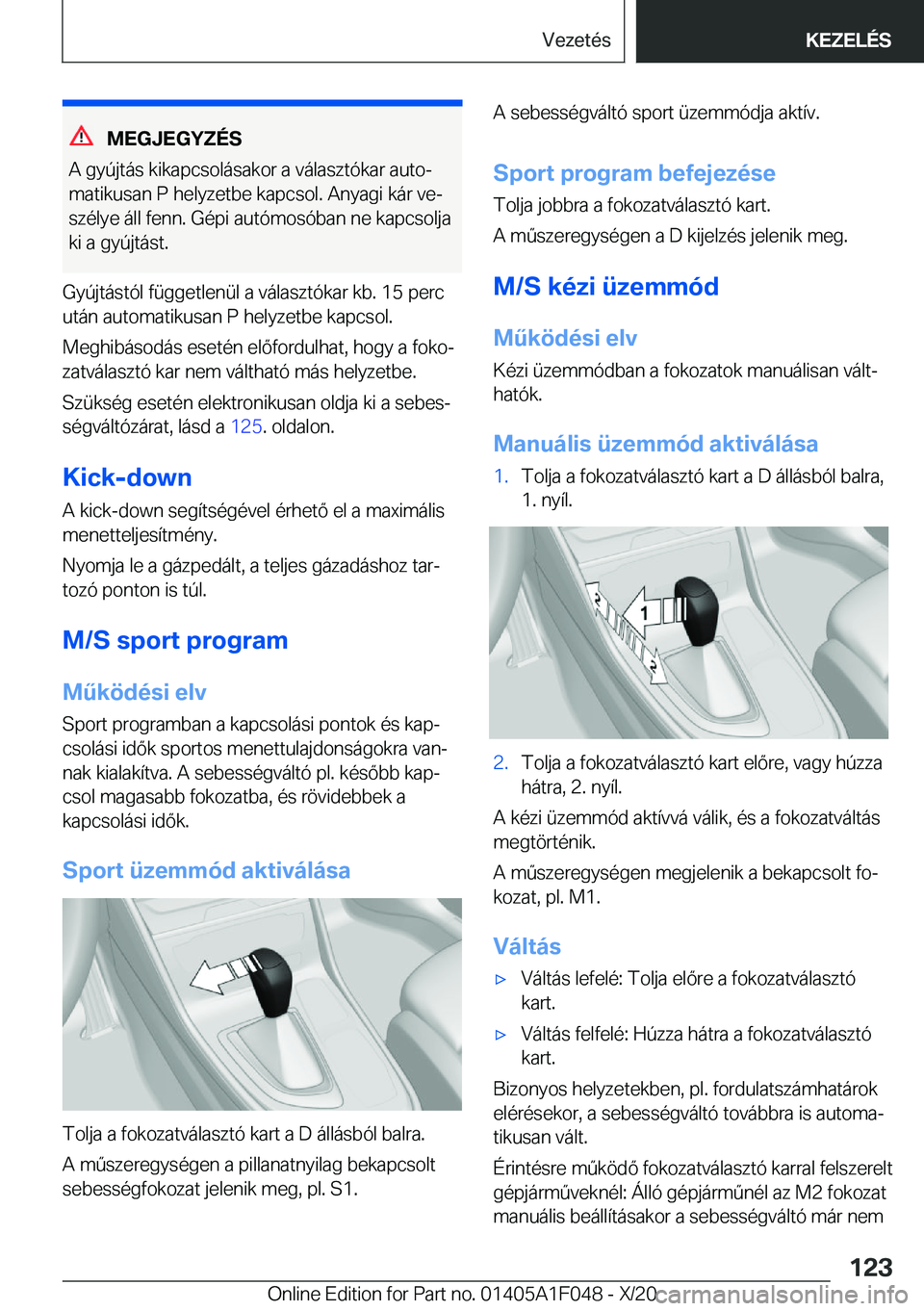 BMW X1 2021  Kezelési útmutató (in Hungarian) �M�E�G�J�E�G�Y�Z�