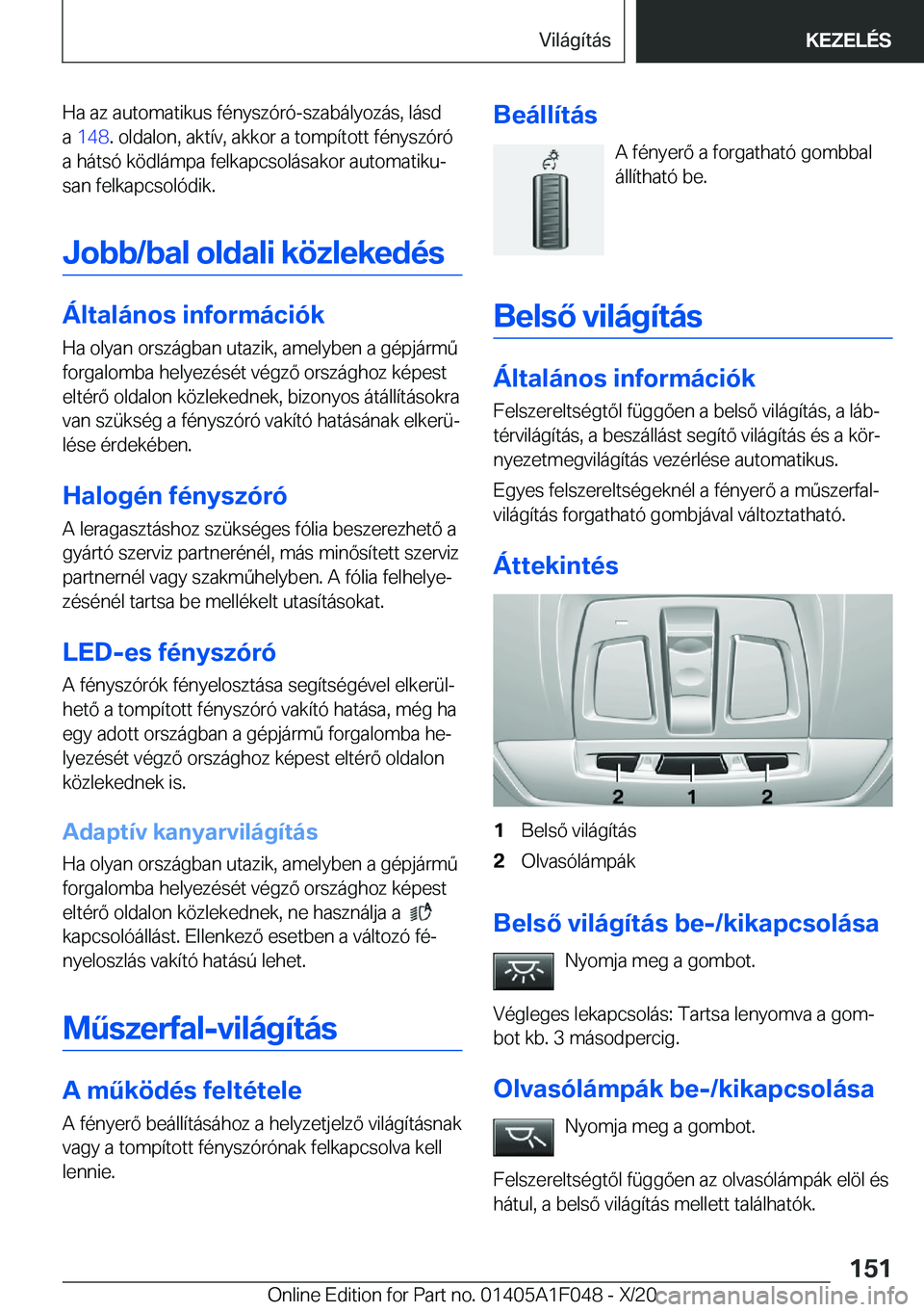 BMW X1 2021  Kezelési útmutató (in Hungarian) �H�a��a�z��a�u�t�o�m�a�t�i�k�u�s��f�