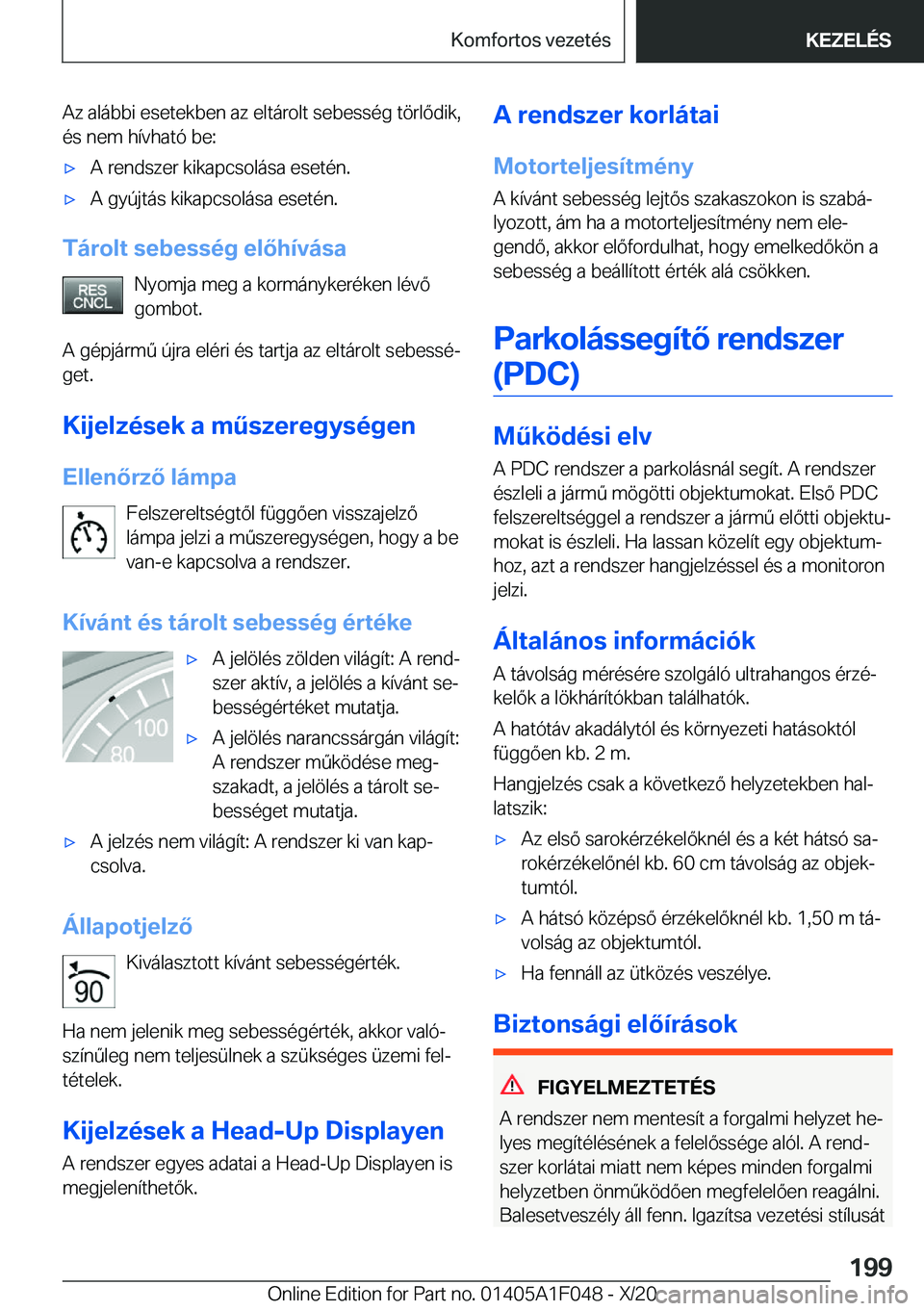 BMW X1 2021  Kezelési útmutató (in Hungarian) �A�z��a�l�