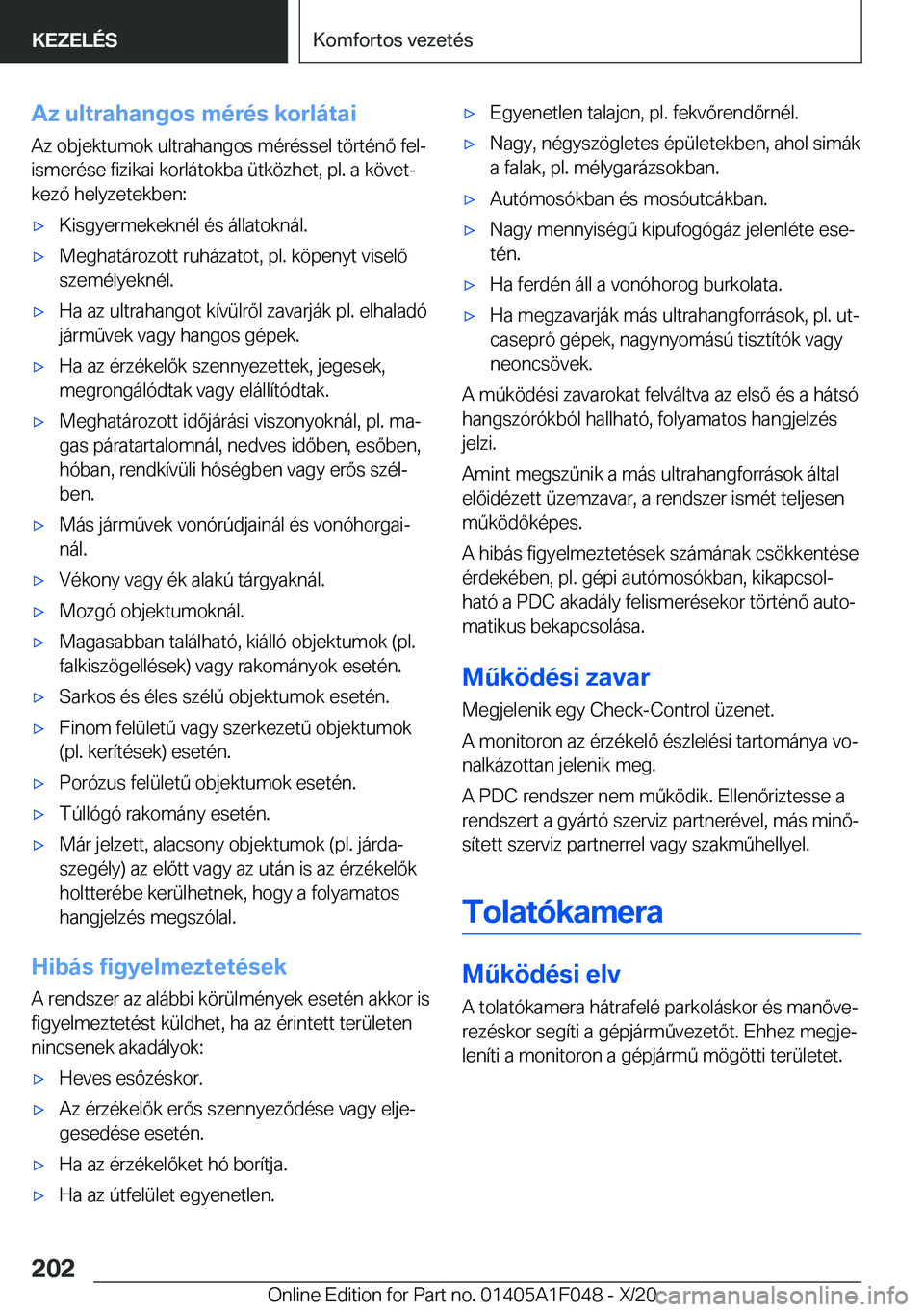 BMW X1 2021  Kezelési útmutató (in Hungarian) �A�z��u�l�t�r�a�h�a�n�g�o�s��m�