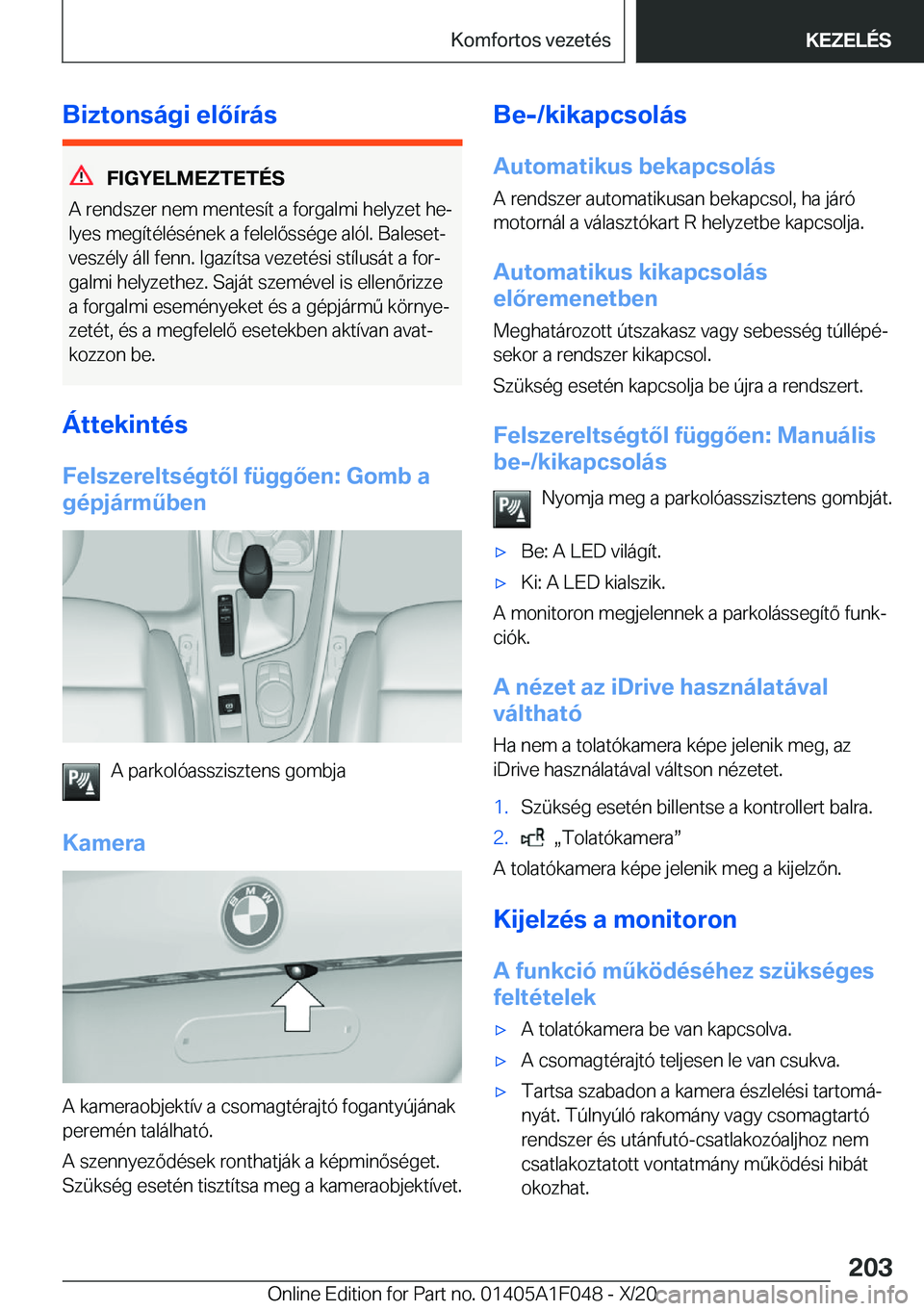 BMW X1 2021  Kezelési útmutató (in Hungarian) �B�i�z�t�o�n�s�