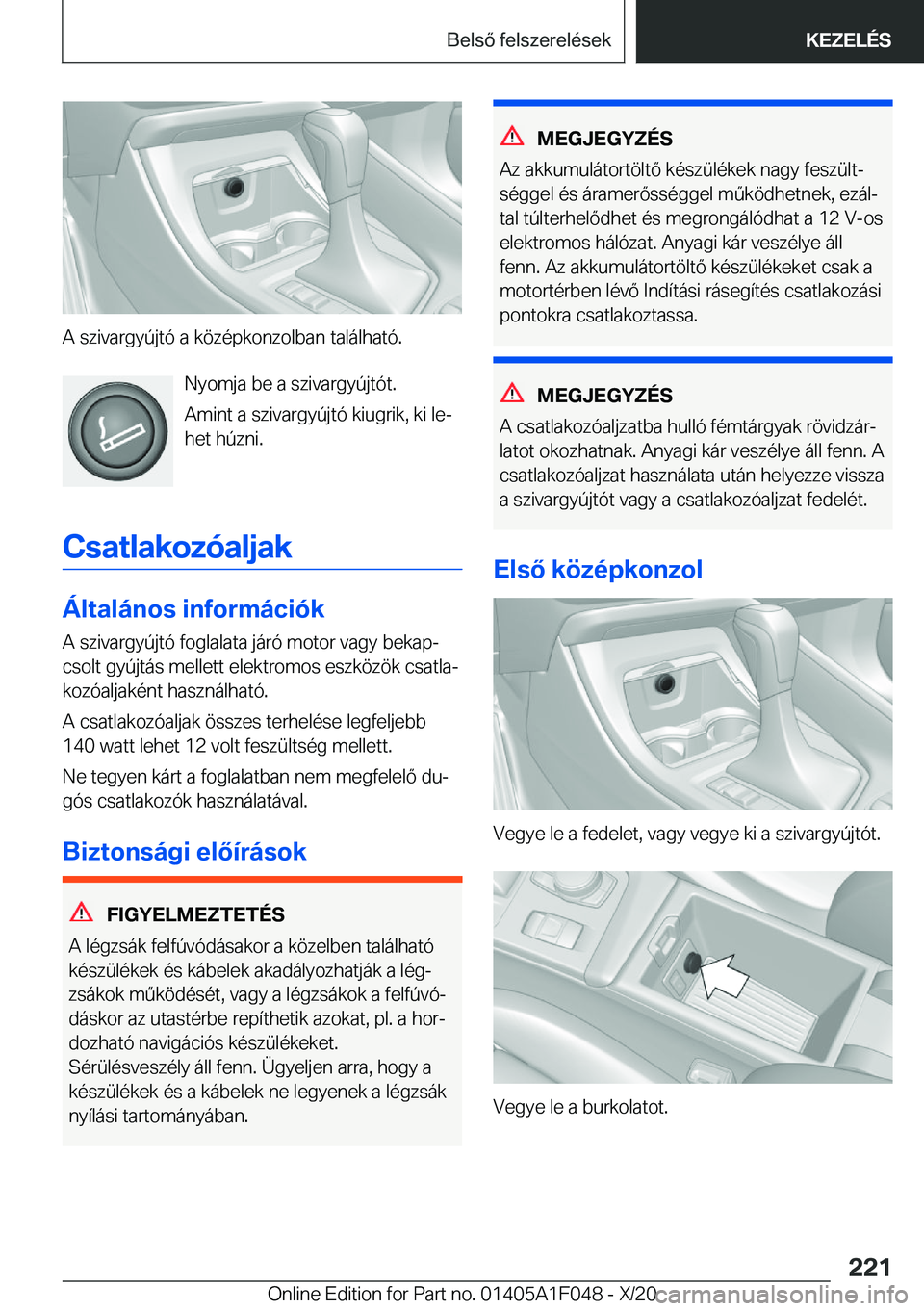 BMW X1 2021  Kezelési útmutató (in Hungarian) �A��s�z�i�v�a�r�g�y�