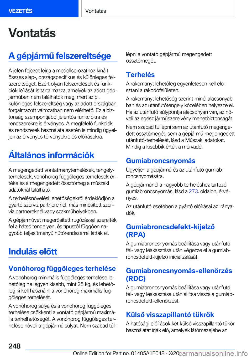 BMW X1 2021  Kezelési útmutató (in Hungarian) �V�o�n�t�a�t�