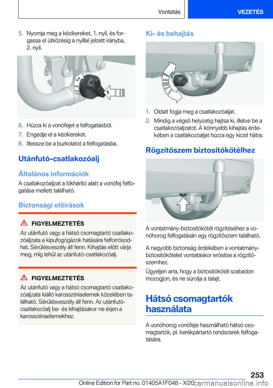 BMW X1 2021  Kezelési útmutató (in Hungarian) �5�.�N�y�o�m�j�a��m�e�g��a��k�