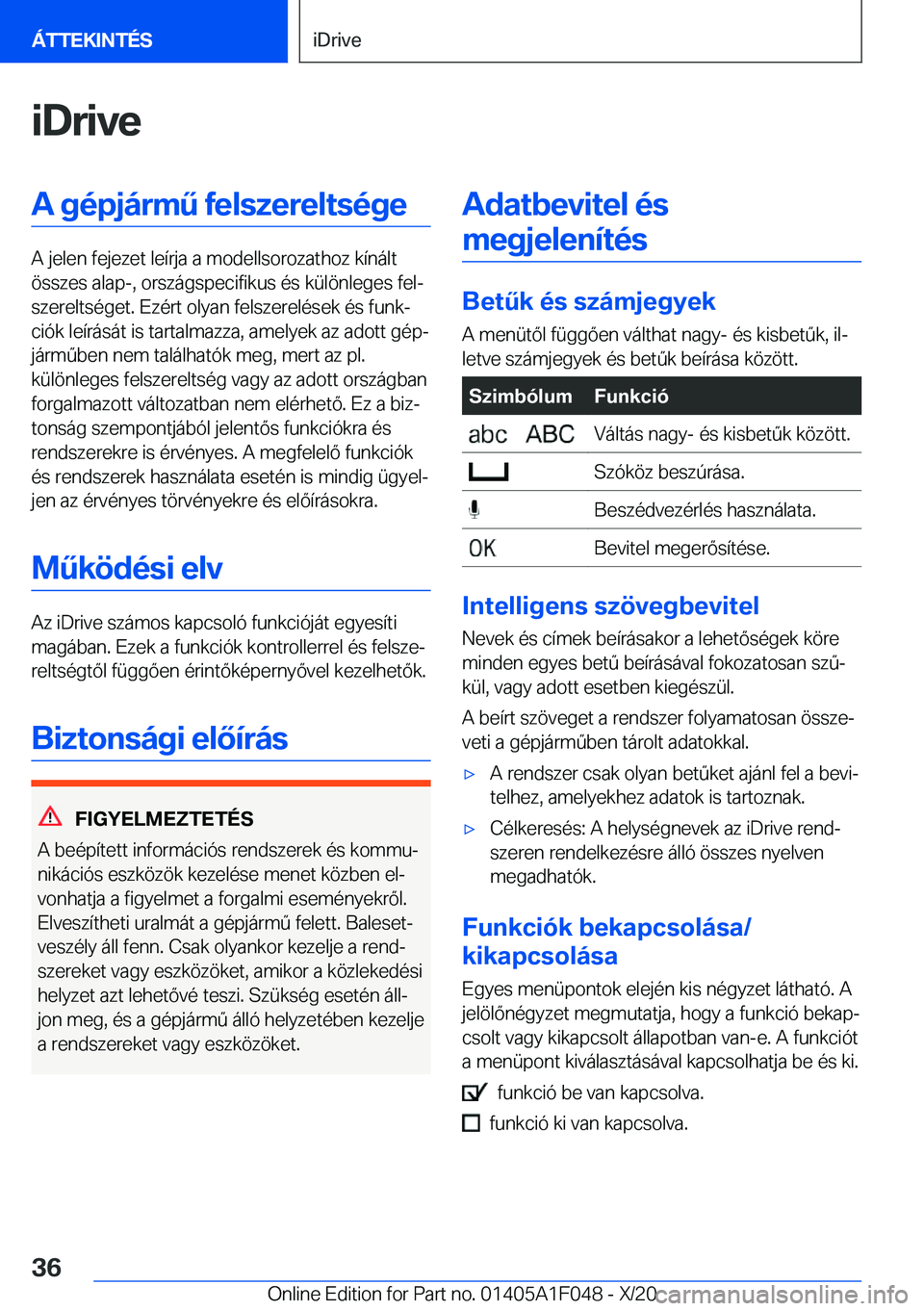 BMW X1 2021  Kezelési útmutató (in Hungarian) �i�D�r�i�v�e�A��g�