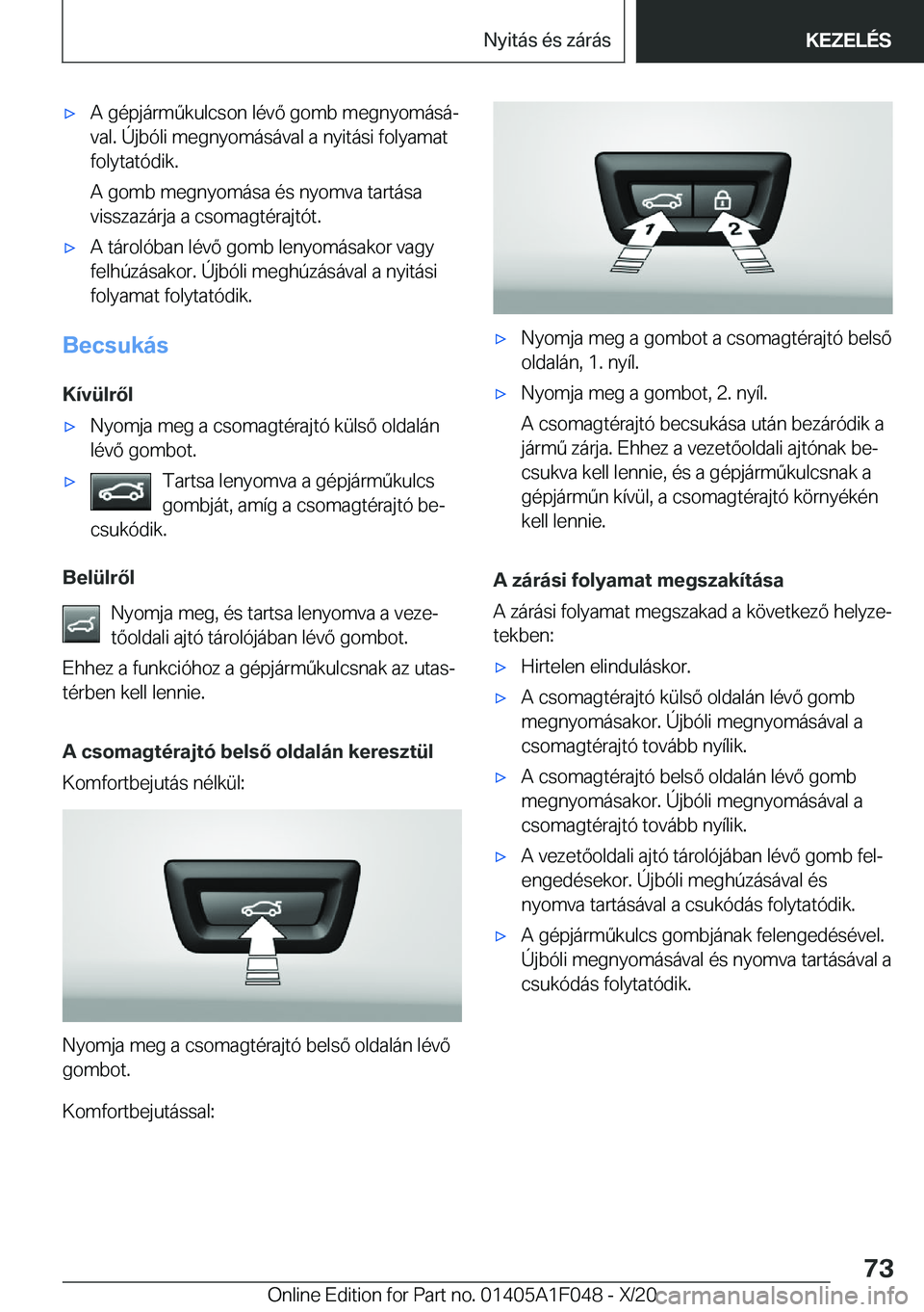 BMW X1 2021  Kezelési útmutató (in Hungarian) x�A��g�