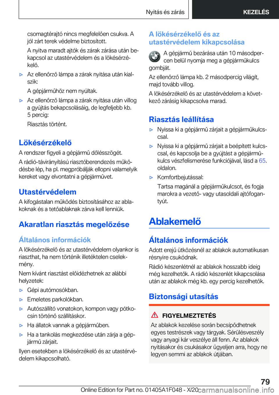 BMW X1 2021  Kezelési útmutató (in Hungarian) �c�s�o�m�a�g�t�