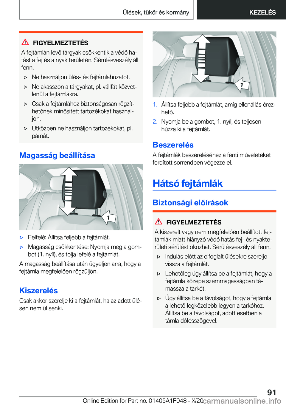 BMW X1 2021  Kezelési útmutató (in Hungarian) �F�I�G�Y�E�L�M�E�Z�T�E�T�