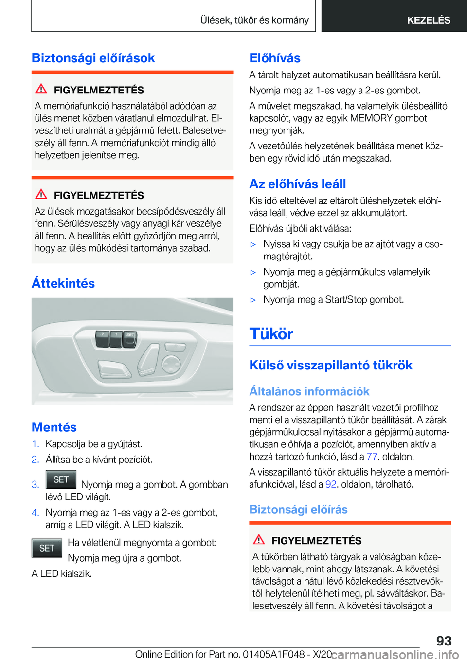 BMW X1 2021  Kezelési útmutató (in Hungarian) �B�i�z�t�o�n�s�