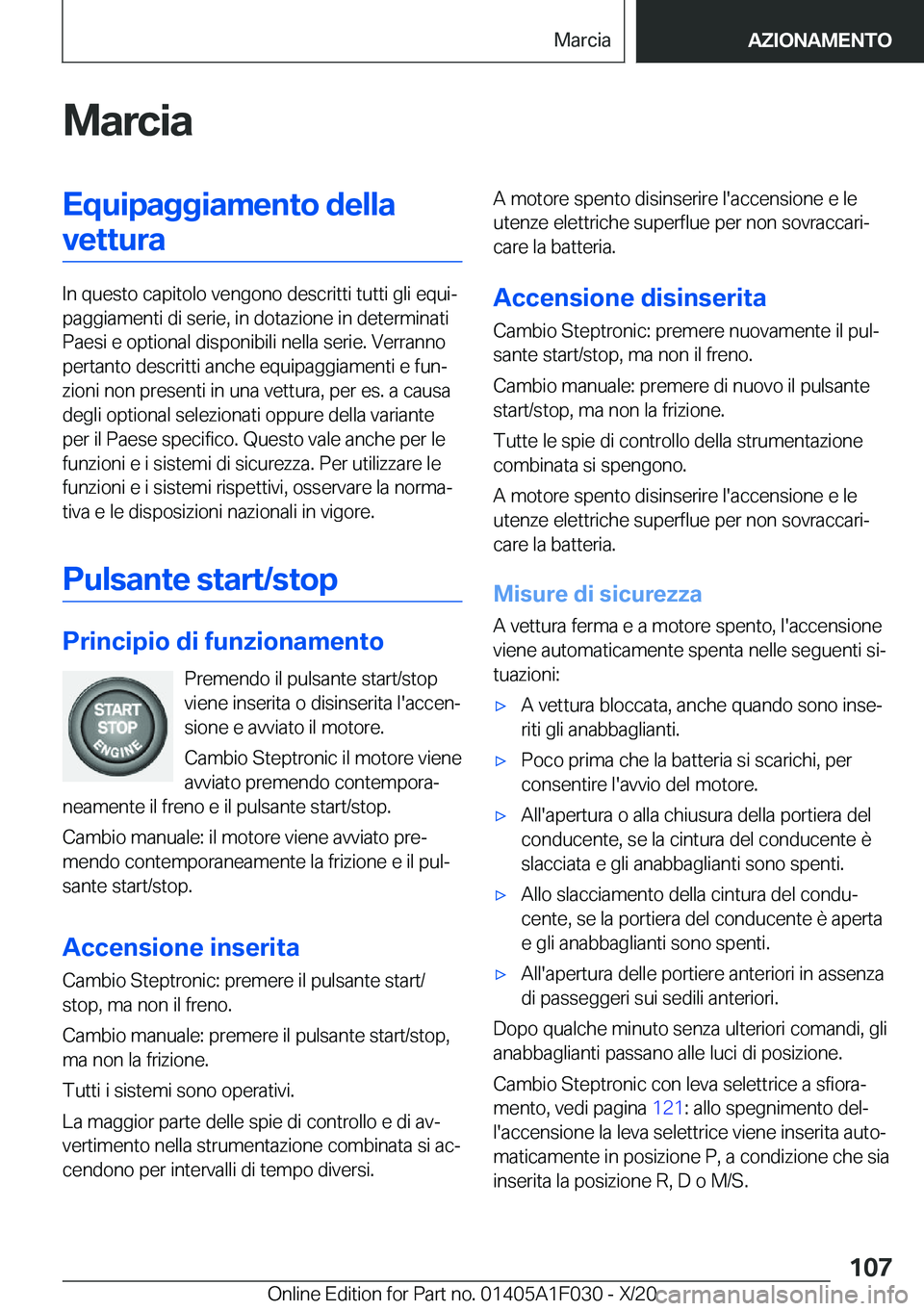 BMW X1 2021  Libretti Di Uso E manutenzione (in Italian) �M�a�r�c�i�a�E�q�u�i�p�a�g�g�i�a�m�e�n�t�o��d�e�l�l�a�v�e�t�t�u�r�a
�I�n��q�u�e�s�t�o��c�a�p�i�t�o�l�o��v�e�n�g�o�n�o��d�e�s�c�r�i�t�t�i��t�u�t�t�i��g�l�i��e�q�u�iª
�p�a�g�g�i�a�m�e�n�t�i��