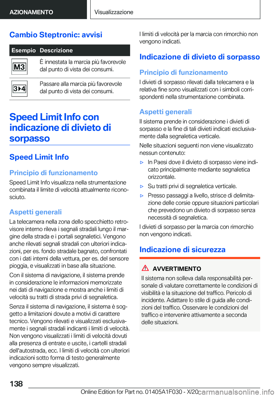 BMW X1 2021  Libretti Di Uso E manutenzione (in Italian) �C�a�m�b�i�o��S�t�e�p�t�r�o�n�i�c�:��a�v�v�i�s�i�E�s�e�m�p�i�o�D�e�s�c�r�i�z�i�o�n�e�
