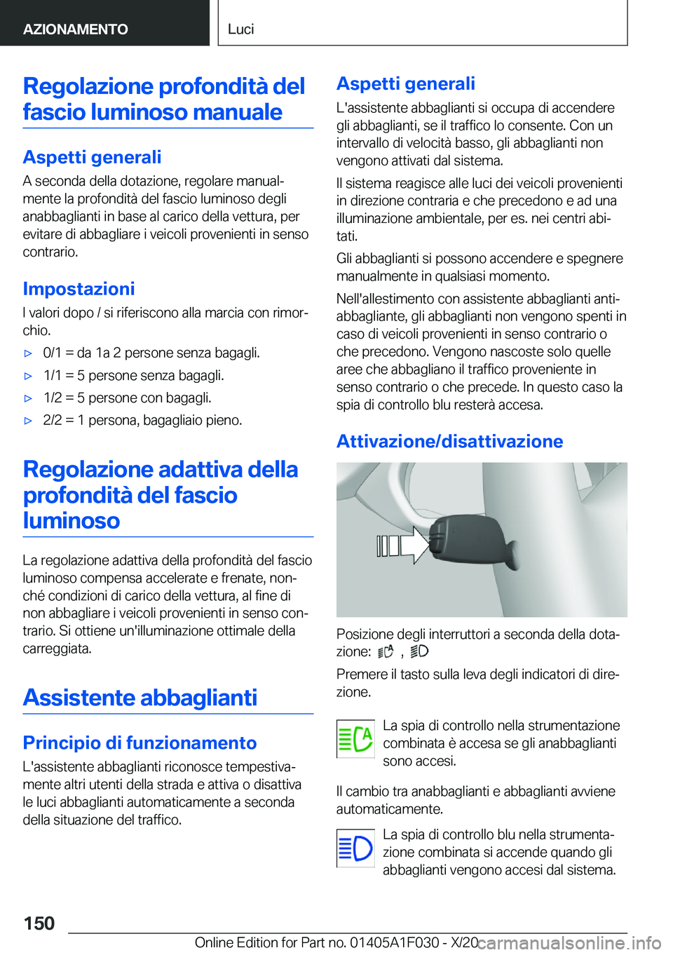 BMW X1 2021  Libretti Di Uso E manutenzione (in Italian) �R�e�g�o�l�a�z�i�o�n�e��p�r�o�f�o�n�d�i�t�