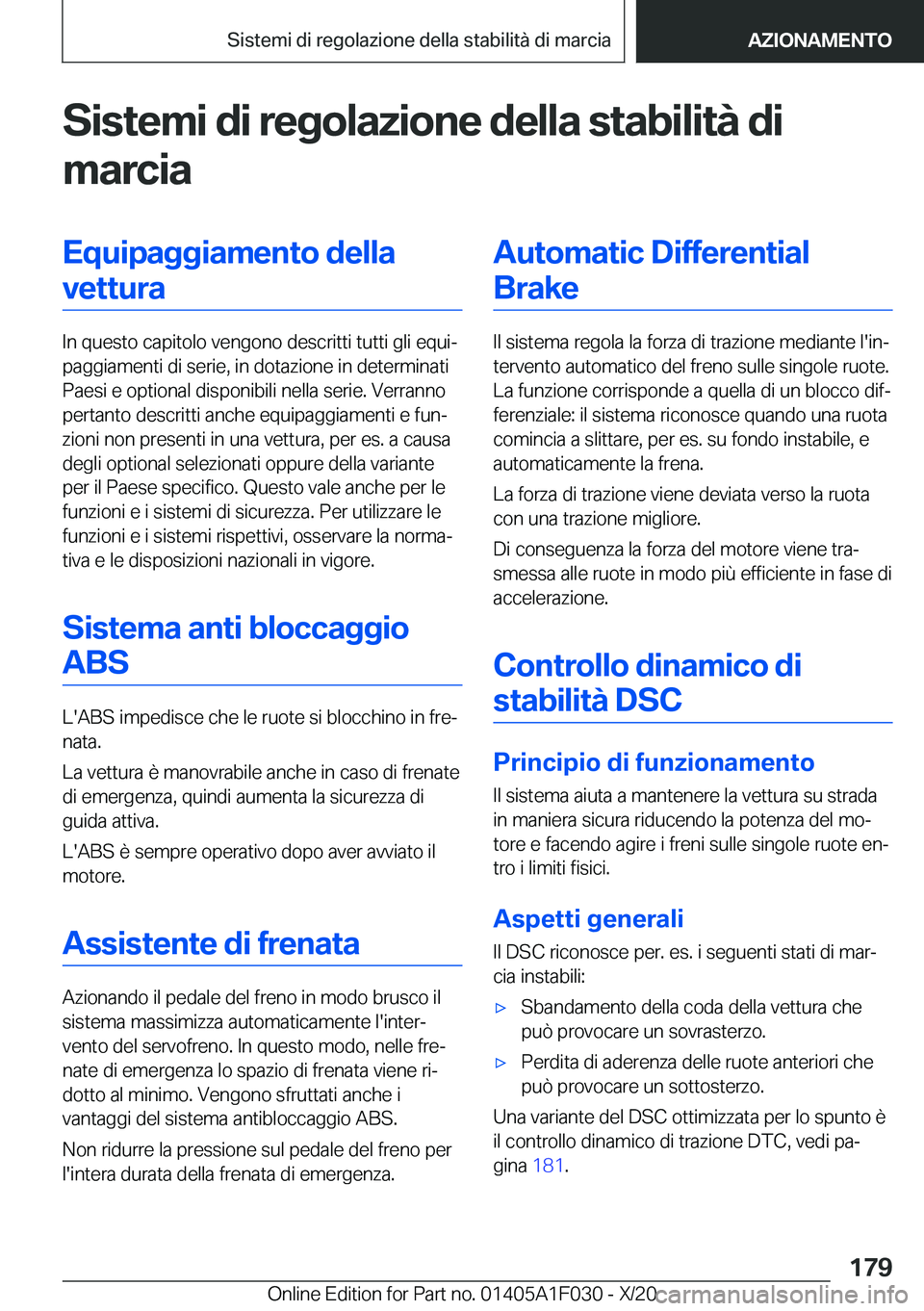 BMW X1 2021  Libretti Di Uso E manutenzione (in Italian) �S�i�s�t�e�m�i��d�i��r�e�g�o�l�a�z�i�o�n�e��d�e�l�l�a��s�t�a�b�i�l�i�t�