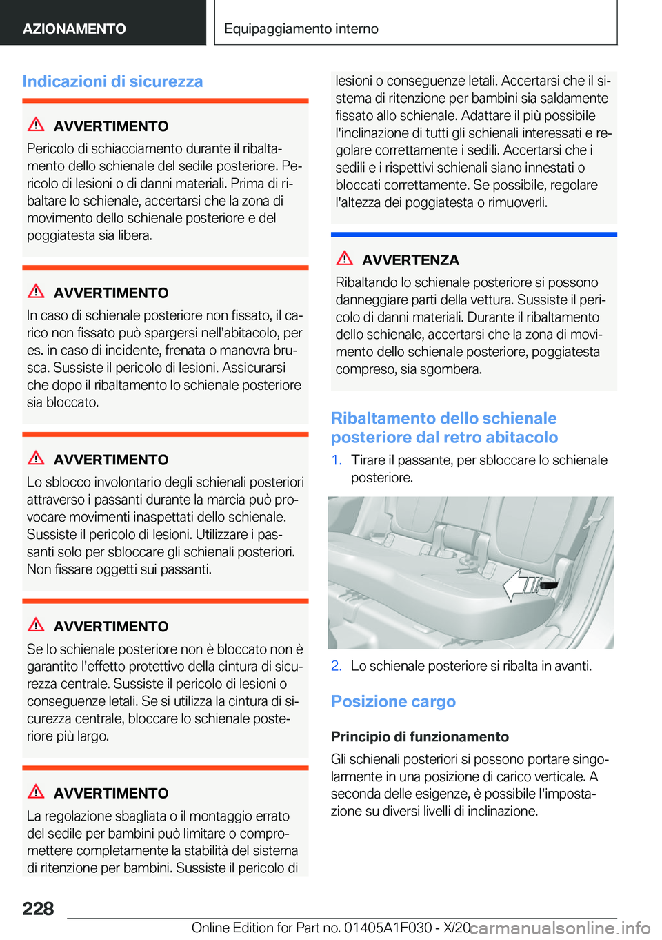 BMW X1 2021  Libretti Di Uso E manutenzione (in Italian) �I�n�d�i�c�a�z�i�o�n�i��d�i��s�i�c�u�r�e�z�z�a
�A�V�V�E�R�T�I�M�E�N�T�O
�P�e�r�i�c�o�l�o��d�i��s�c�h�i�a�c�c�i�a�m�e�n�t�o��d�u�r�a�n�t�e��i�l��r�i�b�a�l�t�aª �m�e�n�t�o��d�e�l�l�o��s�c�h�i