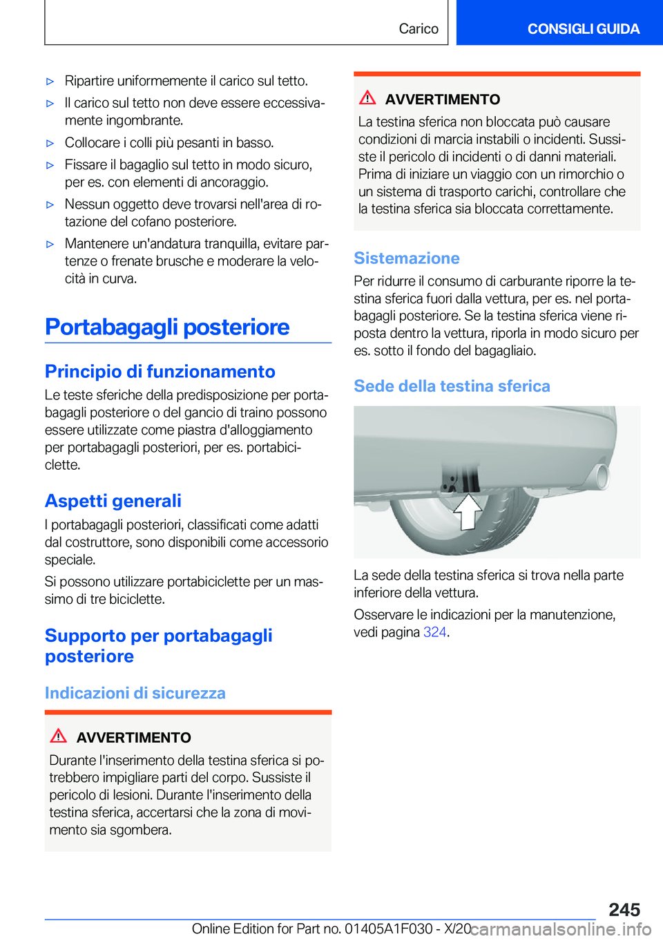 BMW X1 2021  Libretti Di Uso E manutenzione (in Italian) 'x�R�i�p�a�r�t�i�r�e��u�n�i�f�o�r�m�e�m�e�n�t�e��i�l��c�a�r�i�c�o��s�u�l��t�e�t�t�o�.'x�I�l��c�a�r�i�c�o��s�u�l��t�e�t�t�o��n�o�n��d�e�v�e��e�s�s�e�r�e��e�c�c�e�s�s�i�v�aª
�m�e�n