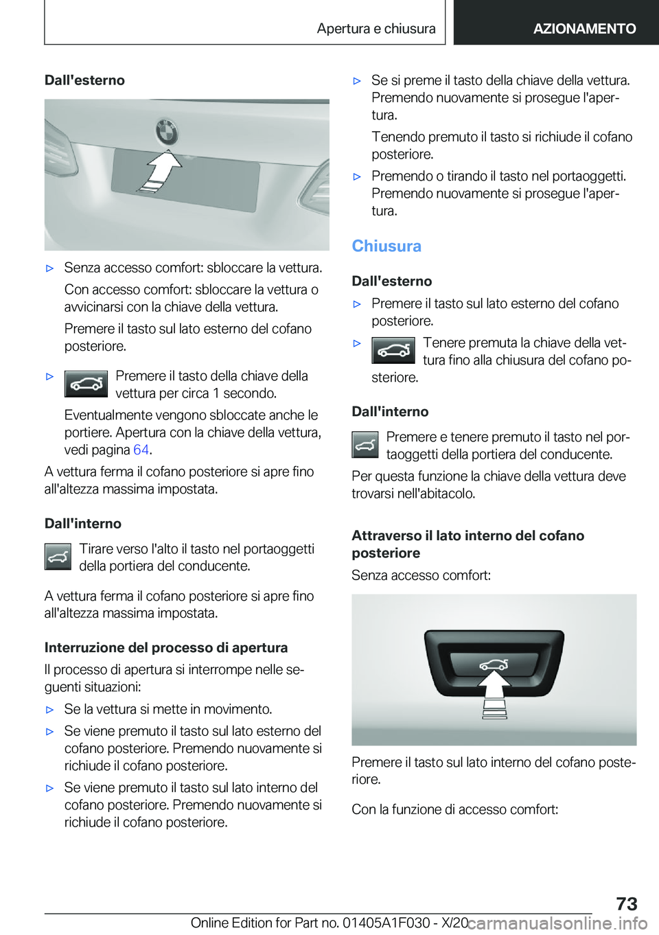 BMW X1 2021  Libretti Di Uso E manutenzione (in Italian) �D�a�l�l�'�e�s�t�e�r�n�o'x�S�e�n�z�a��a�c�c�e�s�s�o��c�o�m�f�o�r�t�:��s�b�l�o�c�c�a�r�e��l�a��v�e�t�t�u�r�a�.�C�o�n��a�c�c�e�s�s�o��c�o�m�f�o�r�t�:��s�b�l�o�c�c�a�r�e��l�a��v�e�t�t�u