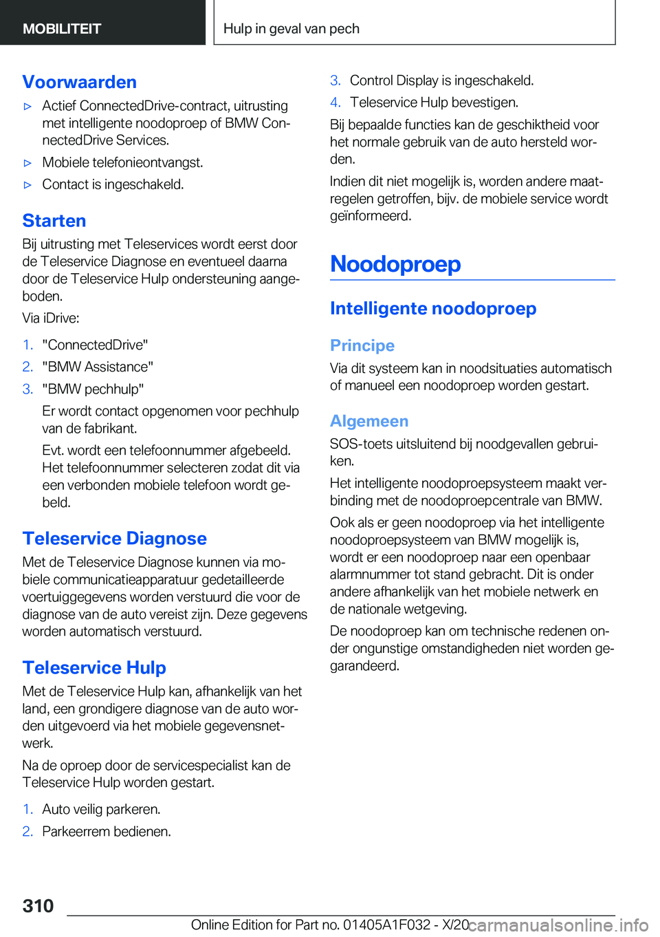 BMW X1 2021  Instructieboekjes (in Dutch) �V�o�o�r�w�a�a�r�d�e�n'x�A�c�t�i�e�f��C�o�n�n�e�c�t�e�d�D�r�i�v�e�-�c�o�n�t�r�a�c�t�,��u�i�t�r�u�s�t�i�n�g
�m�e�t��i�n�t�e�l�l�i�g�e�n�t�e��n�o�o�d�o�p�r�o�e�p��o�f��B�M�W��C�o�nj �n�e�c�t