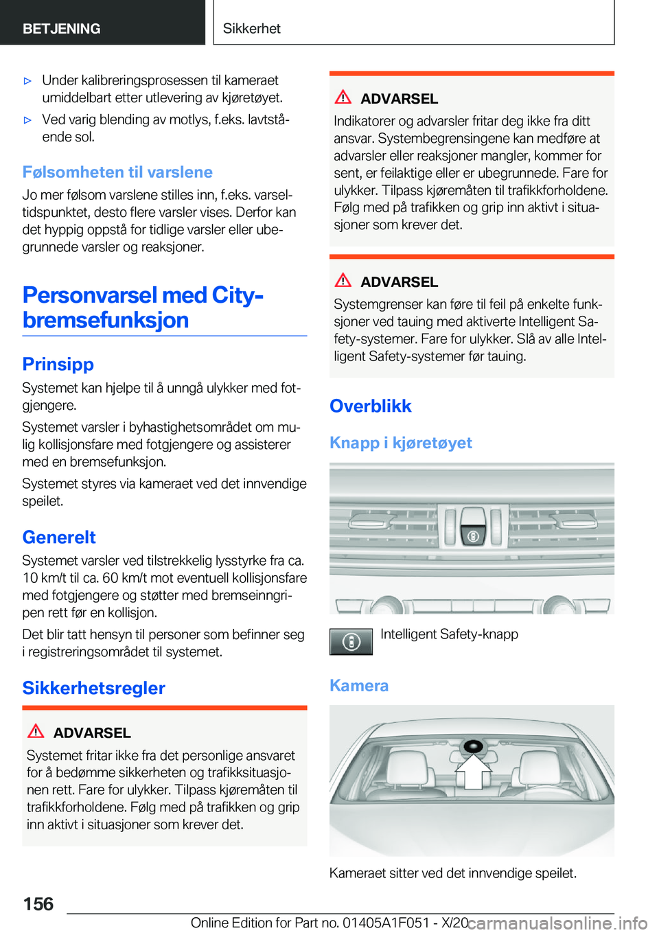 BMW X1 2021  InstruksjonsbØker (in Norwegian) x�U�n�d�e�r��k�a�l�i�b�r�e�r�i�n�g�s�p�r�o�s�e�s�s�e�n��t�i�l��k�a�m�e�r�a�e�t
�u�m�i�d�d�e�l�b�a�r�t��e�t�t�e�r��u�t�l�e�v�e�r�i�n�g��a�v��k�j�