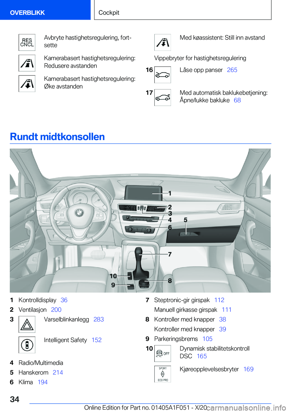 BMW X1 2021  InstruksjonsbØker (in Norwegian) �A�v�b�r�y�t�e��h�a�s�t�i�g�h�e�t�s�r�e�g�u�l�e�r�i�n�g�,��f�o�r�tj
�s�e�t�t�e�K�a�m�e�r�a�b�a�s�e�r�t��h�a�s�t�i�g�h�e�t�s�r�e�g�u�l�e�r�i�n�g�:
�R�e�d�u�s�e�r�e��a�v�s�t�a�n�d�e�n�K�a�m�e�r�a�b